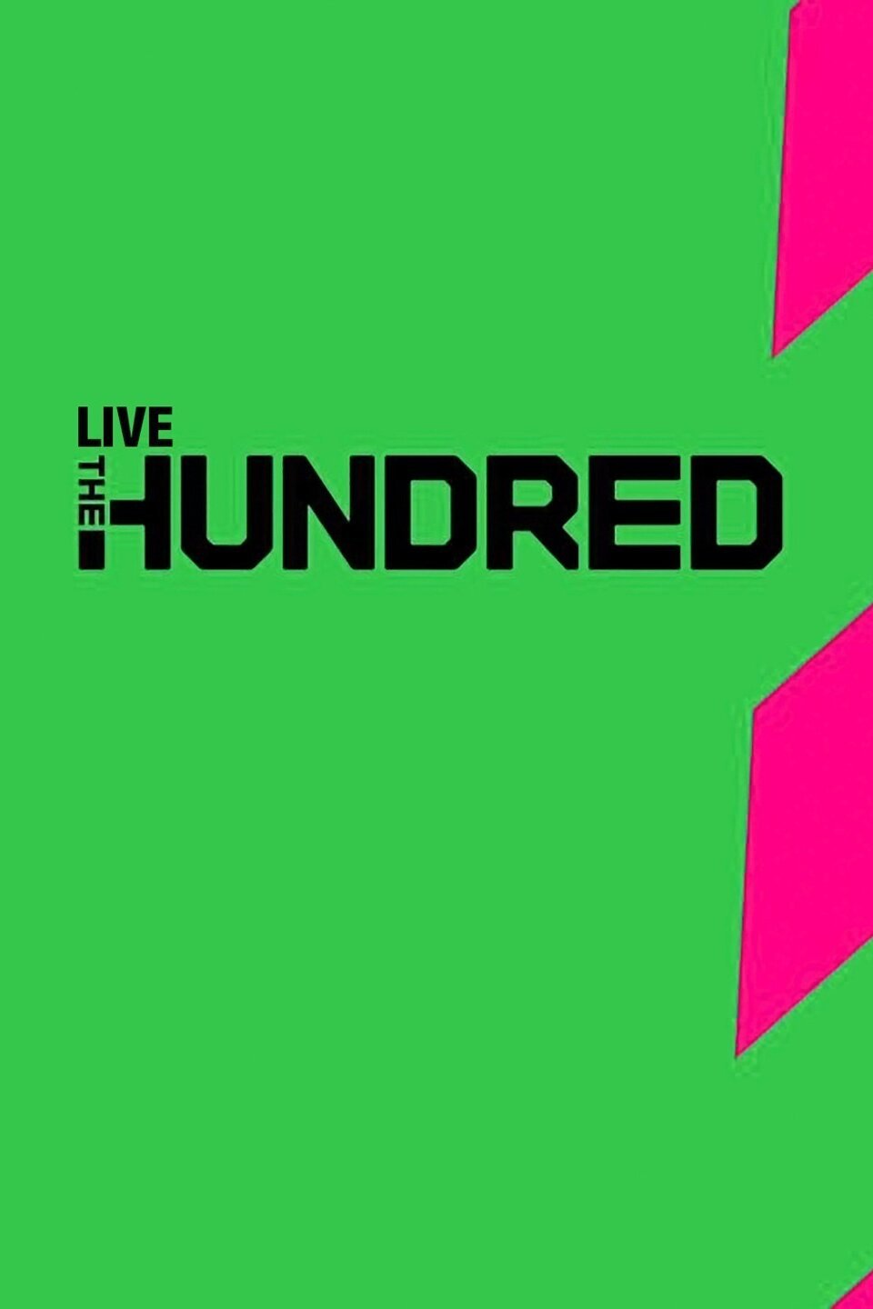Live: The Hundred