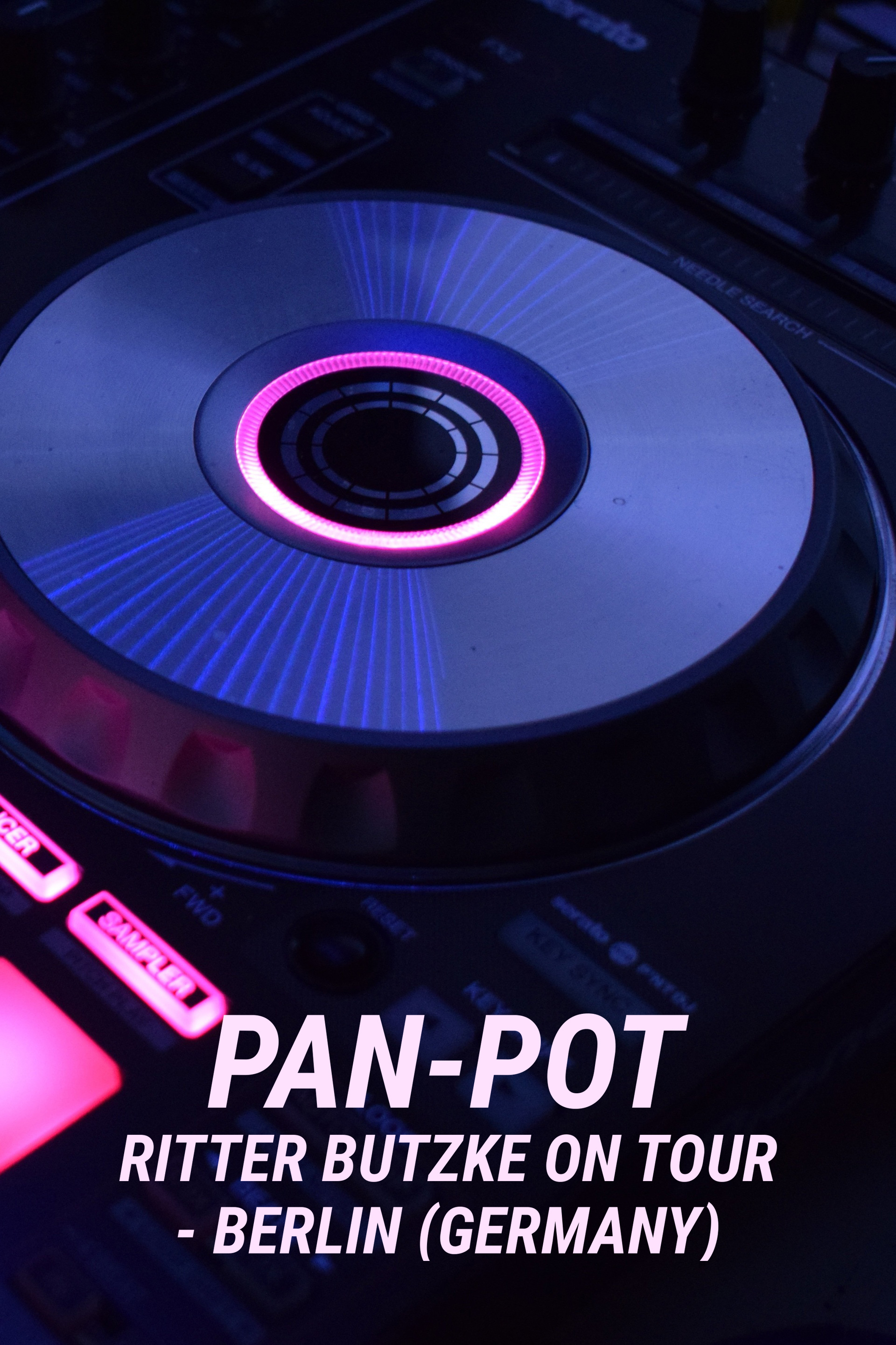 Pan-Pot: Ritter Butzke on Tour - Berlin (Germany)