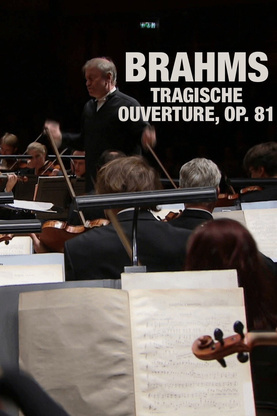 Brahms - Tragische Ouverture, Op. 81