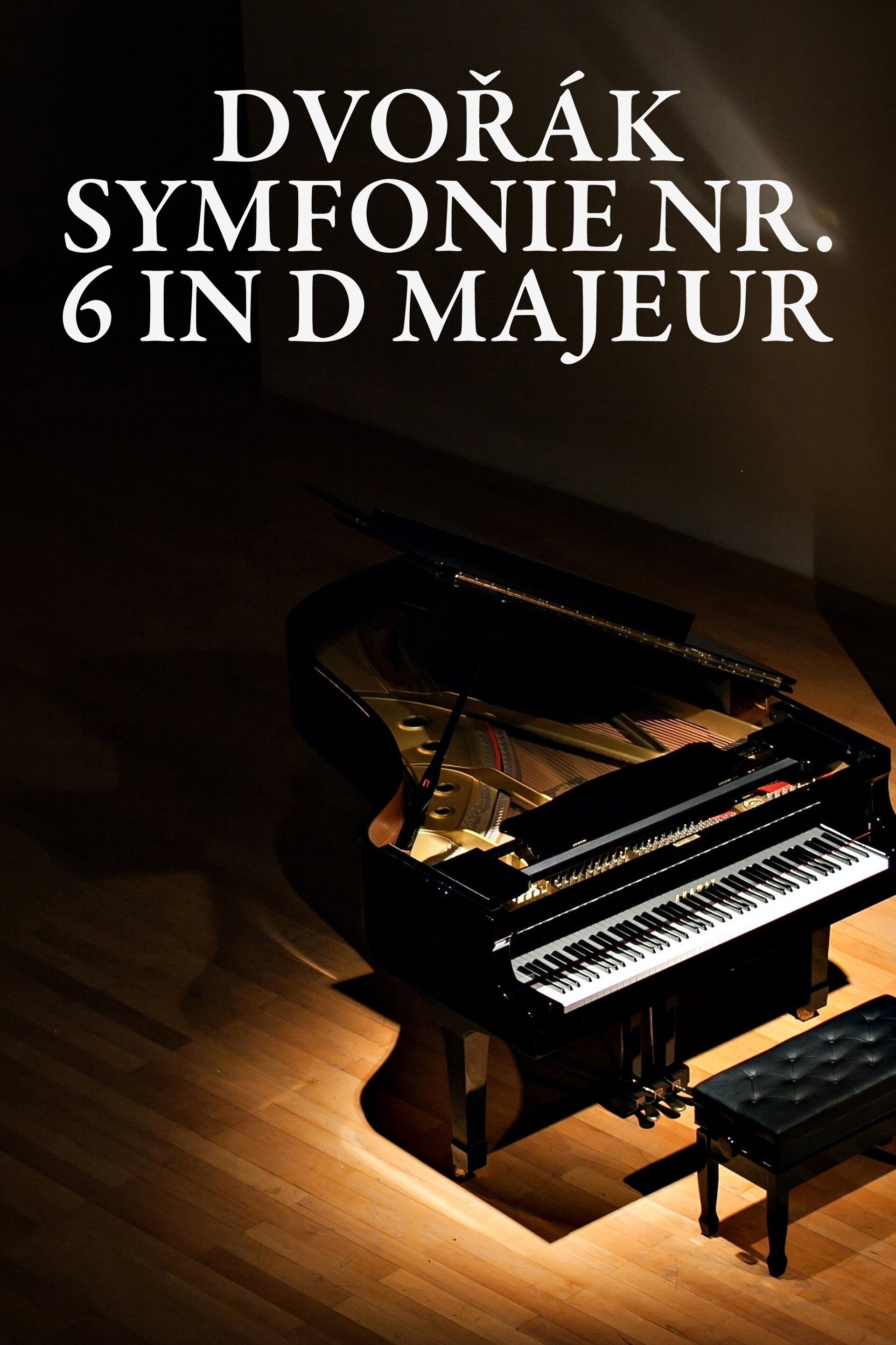 Dvořák - Symfonie nr. 6 in D majeur