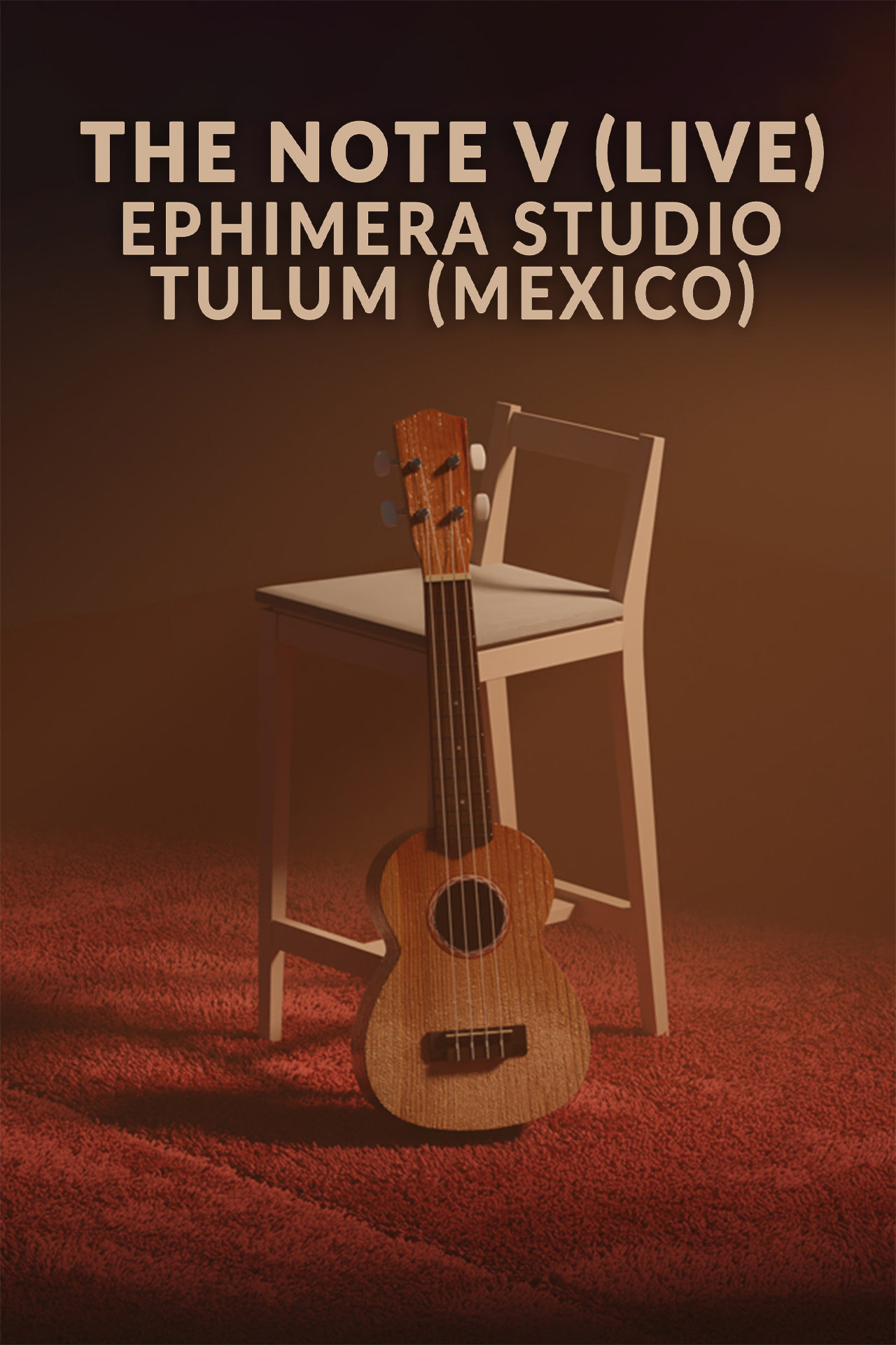 The Note V (Live): Ephimera Studio - Tulum (Mexico)