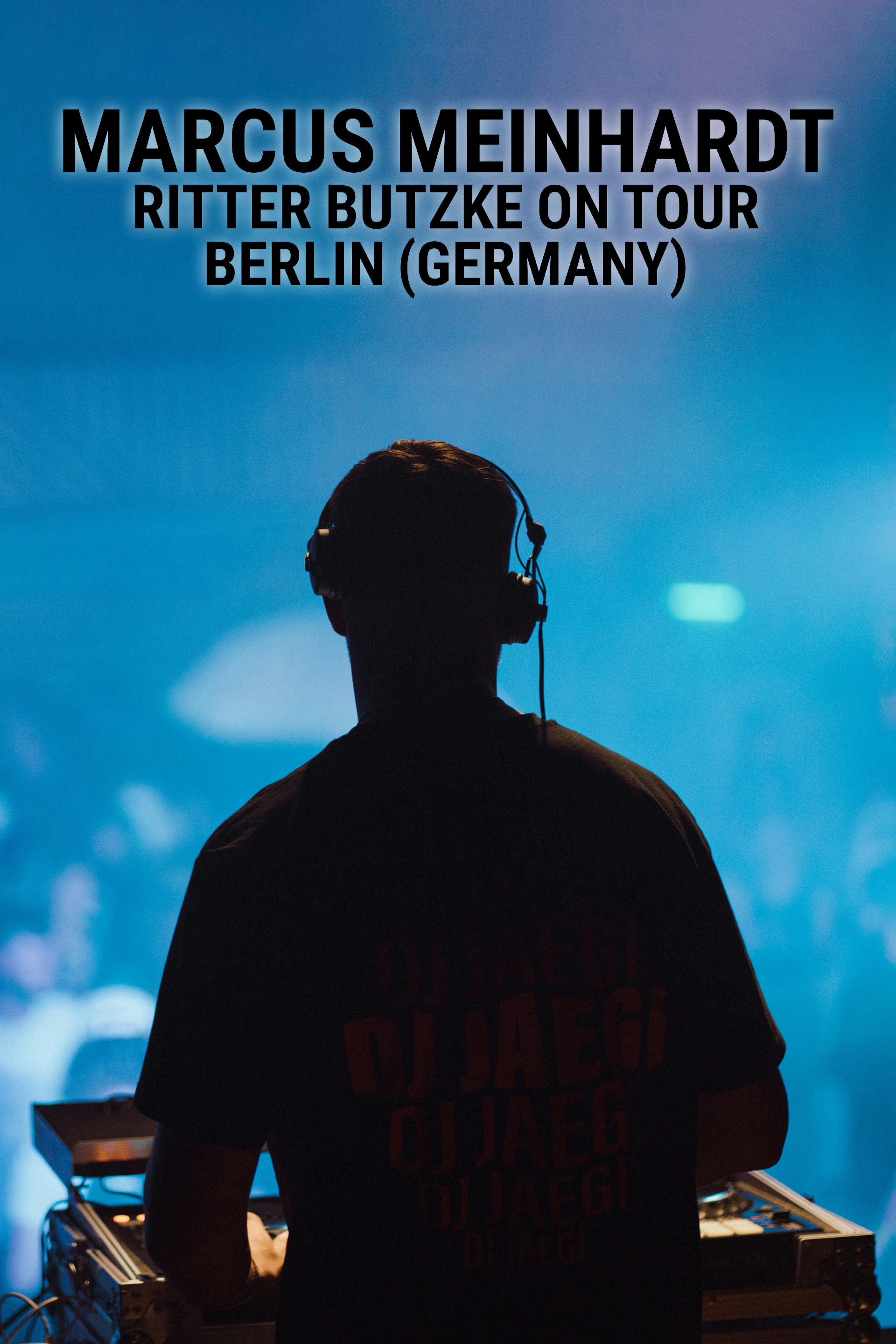 Marcus Meinhardt: Ritter Butzke on Tour - Berlin (Germany)