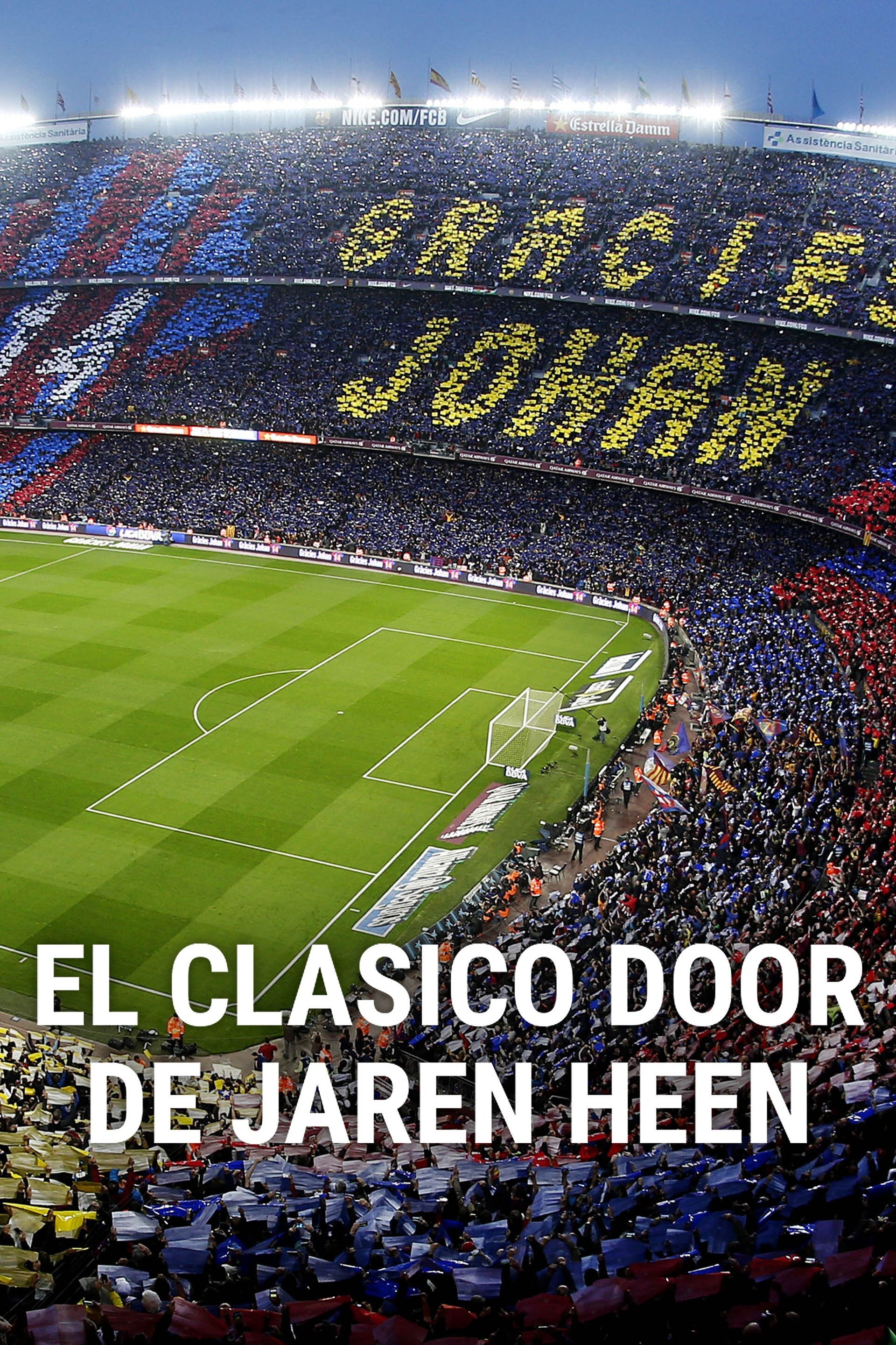 El Clásico door de jaren heen