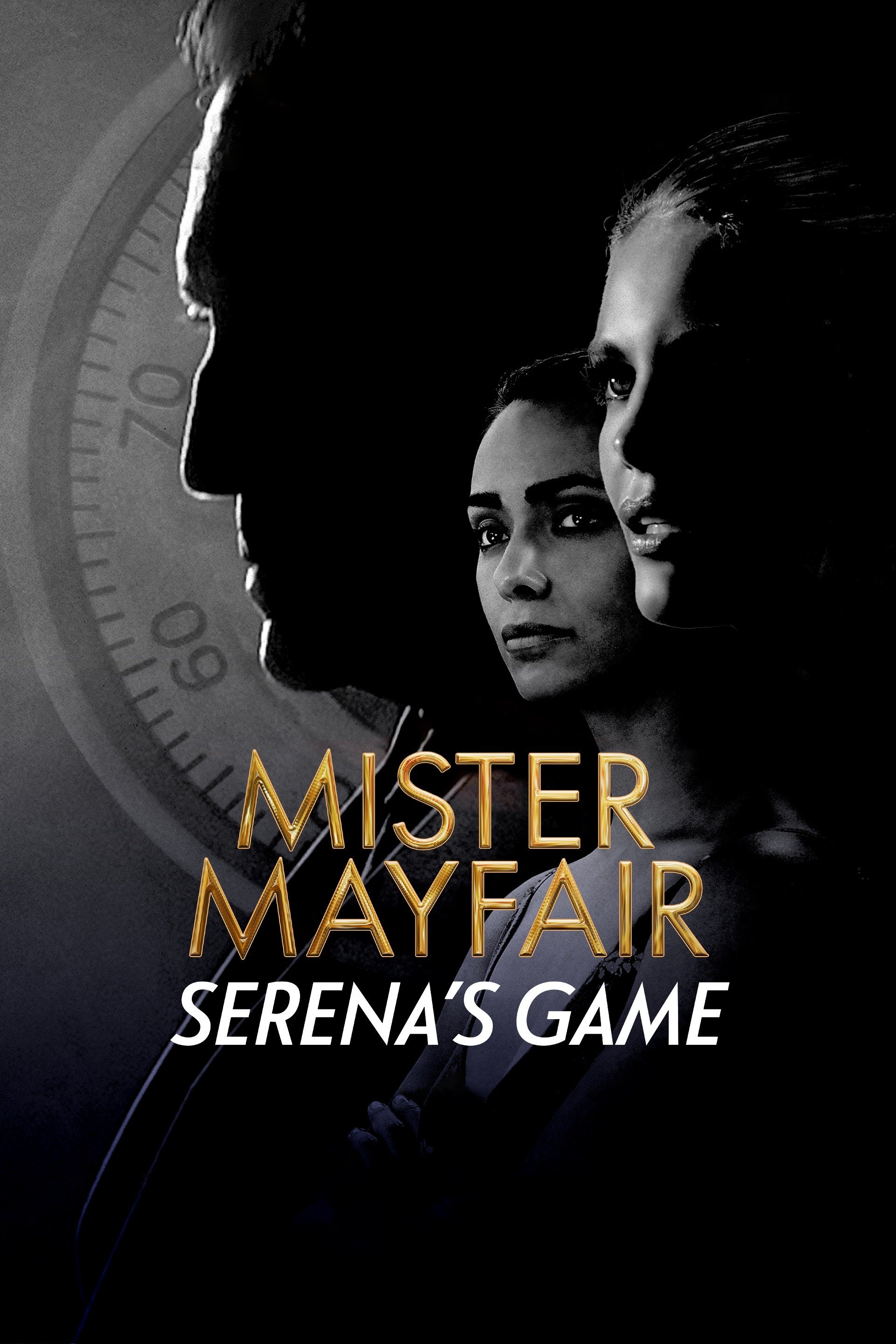 Mister Mayfair - Serena's Game