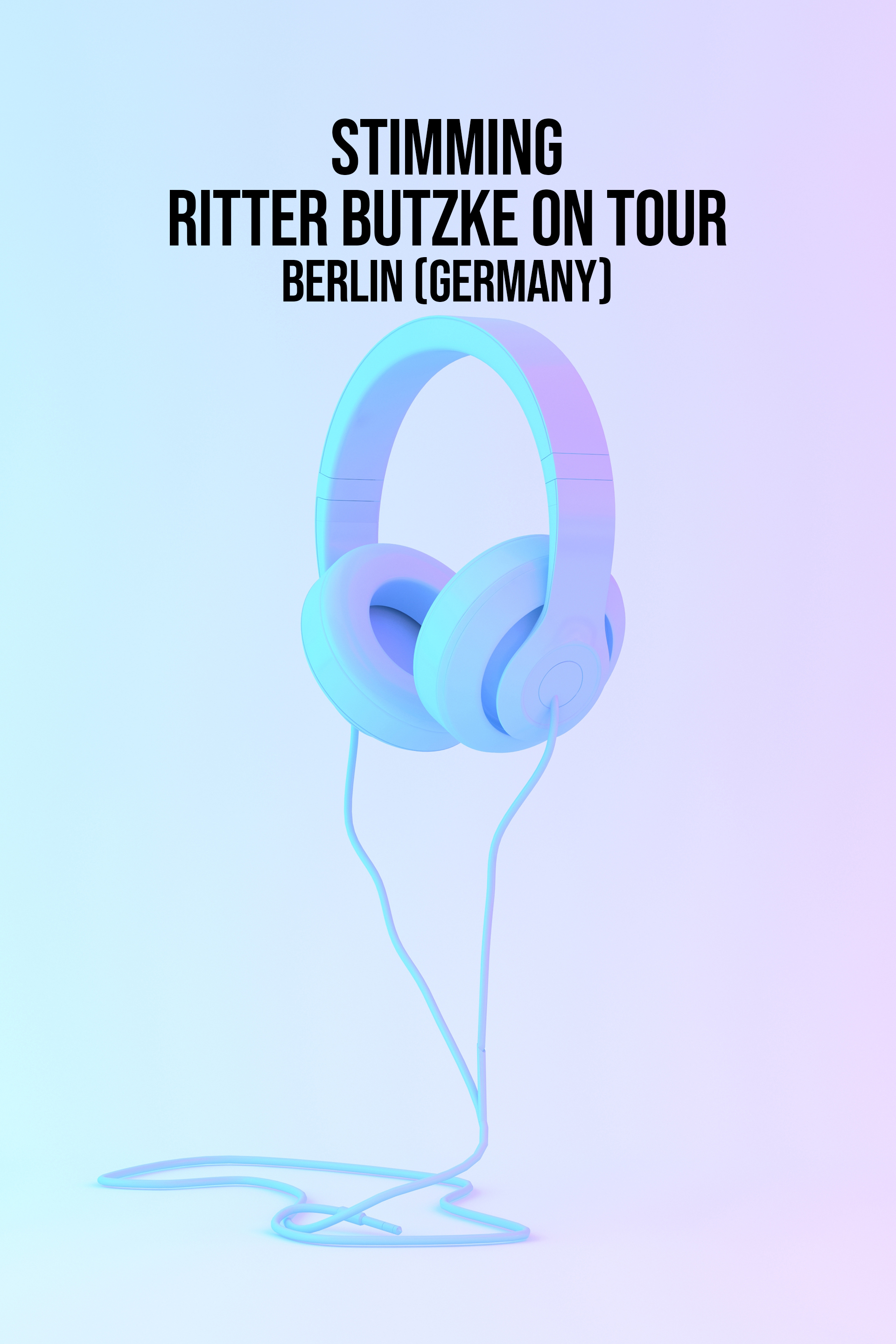 Stimming: Ritter Butzke on Tour - Berlin (Germany)