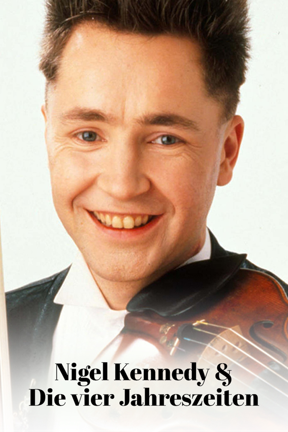 Nigel Kennedy & Die vier Jahreszeiten
