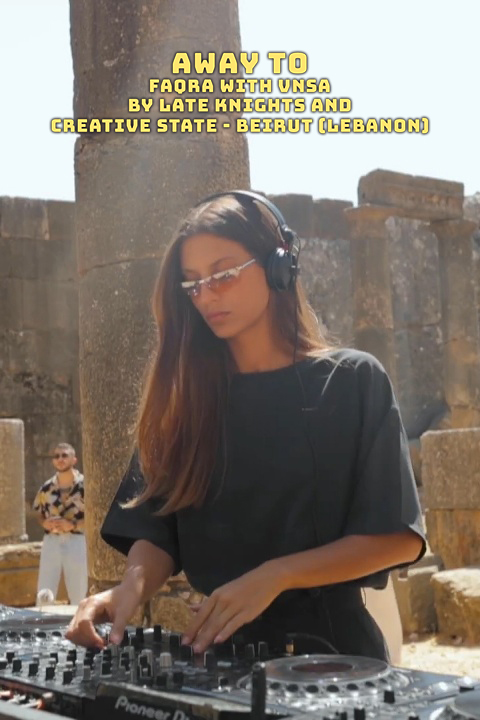 Away To: Faqra with VNSA - By Late Knights and Creative State - Beirut (Lebanon)