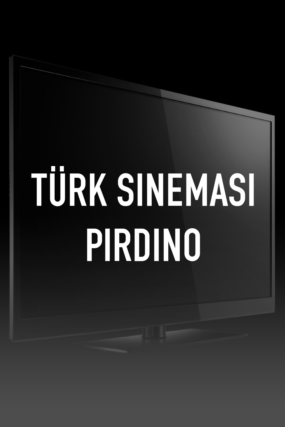 Türk Sineması Pırdino