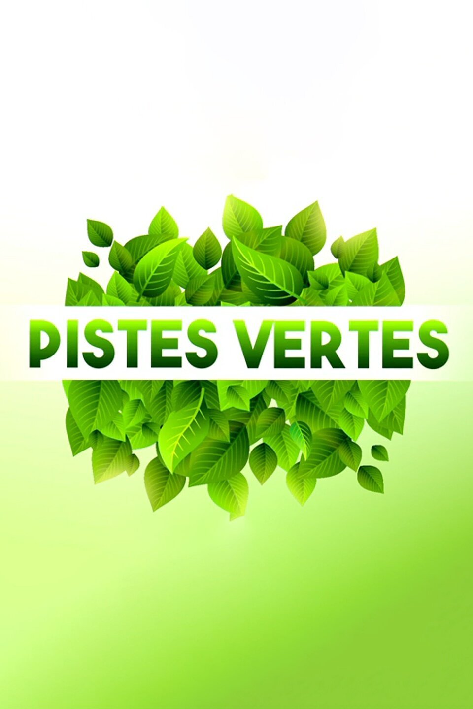 Pistes vertes