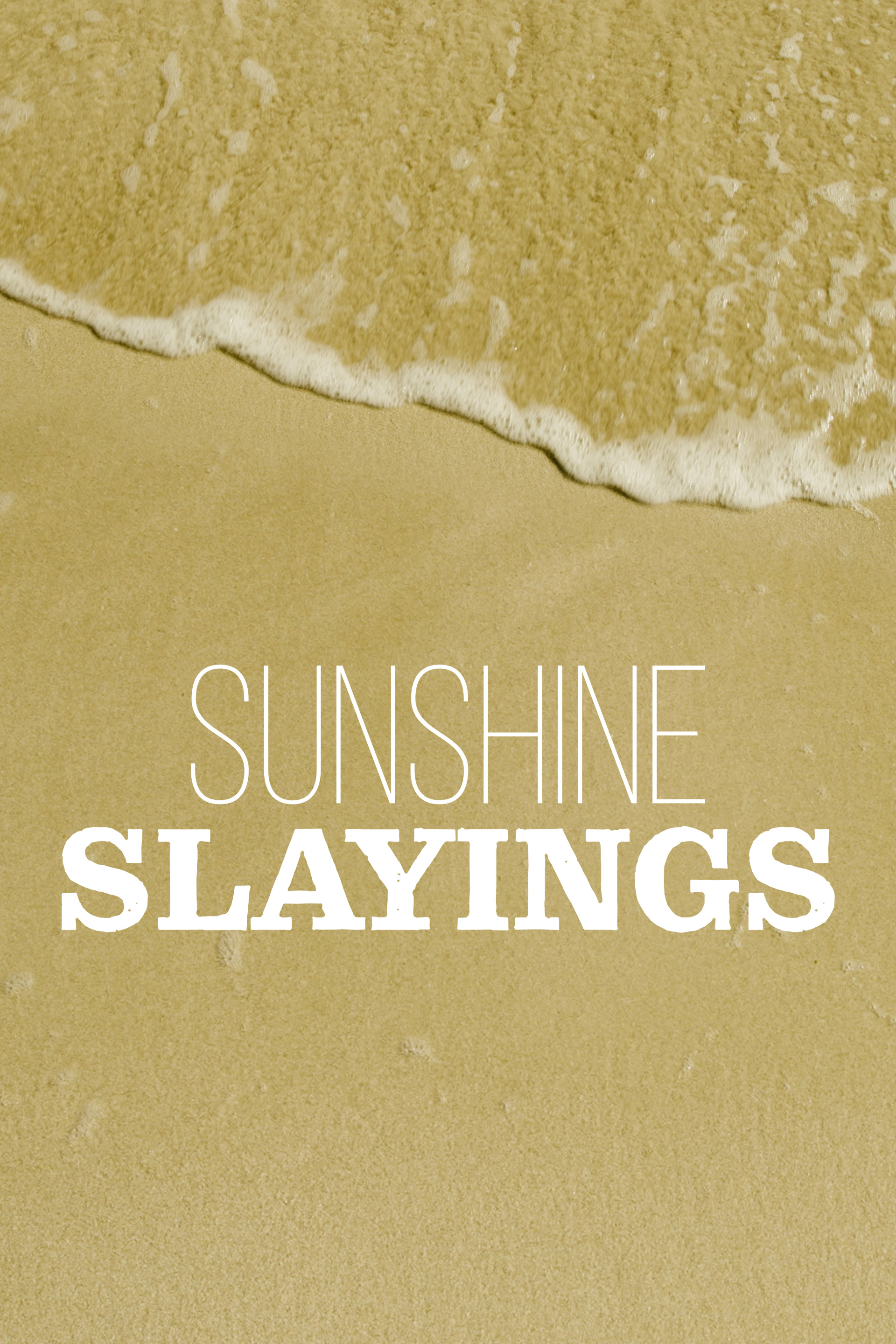 Sunshine Slayings