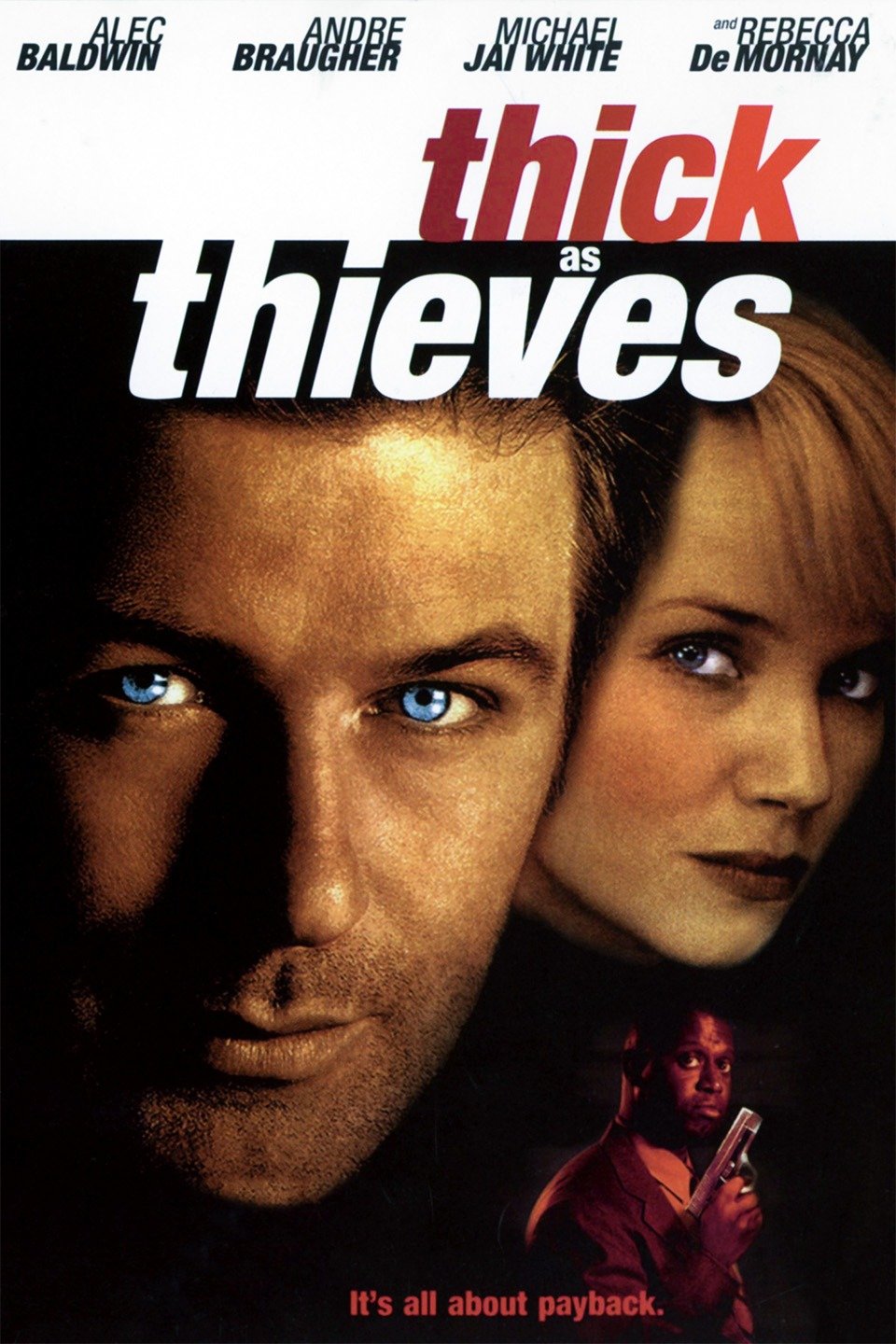 Thick as Thieves