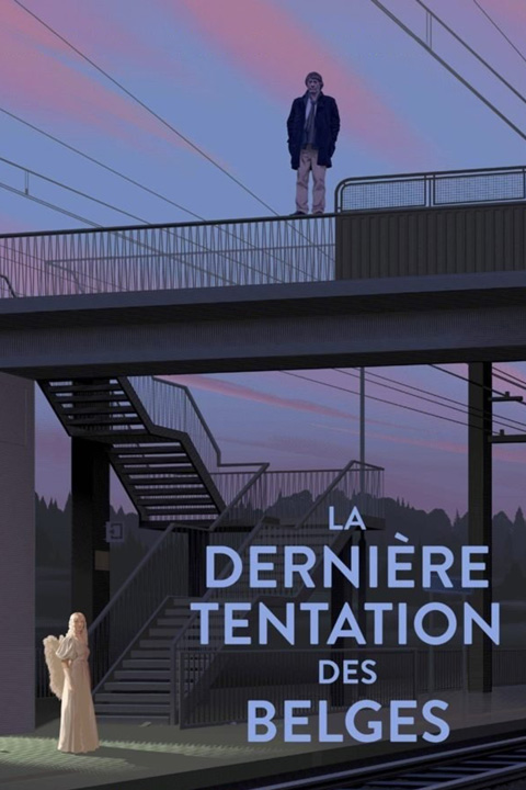 La dernière tentation des Belges