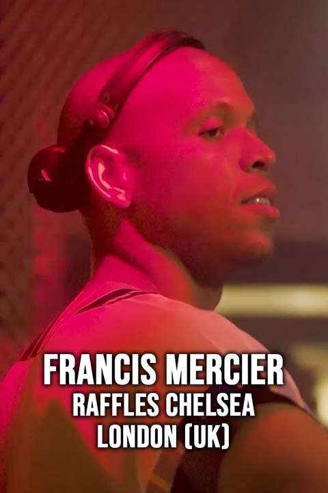 Francis Mercier: Raffles Chelsea - London (UK)
