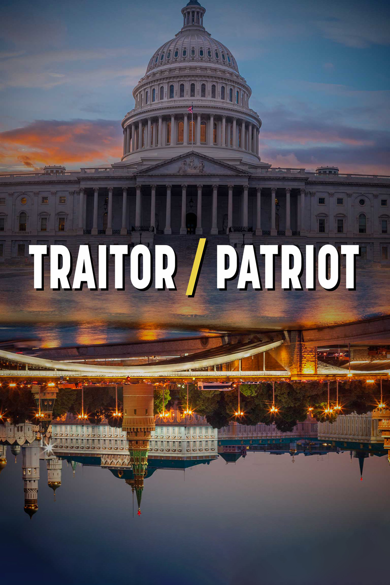 Traitor/Patriot