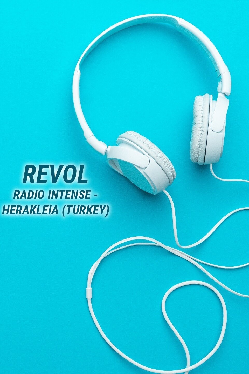 REVOL: Radio Intense - Herakleia (Turkey)