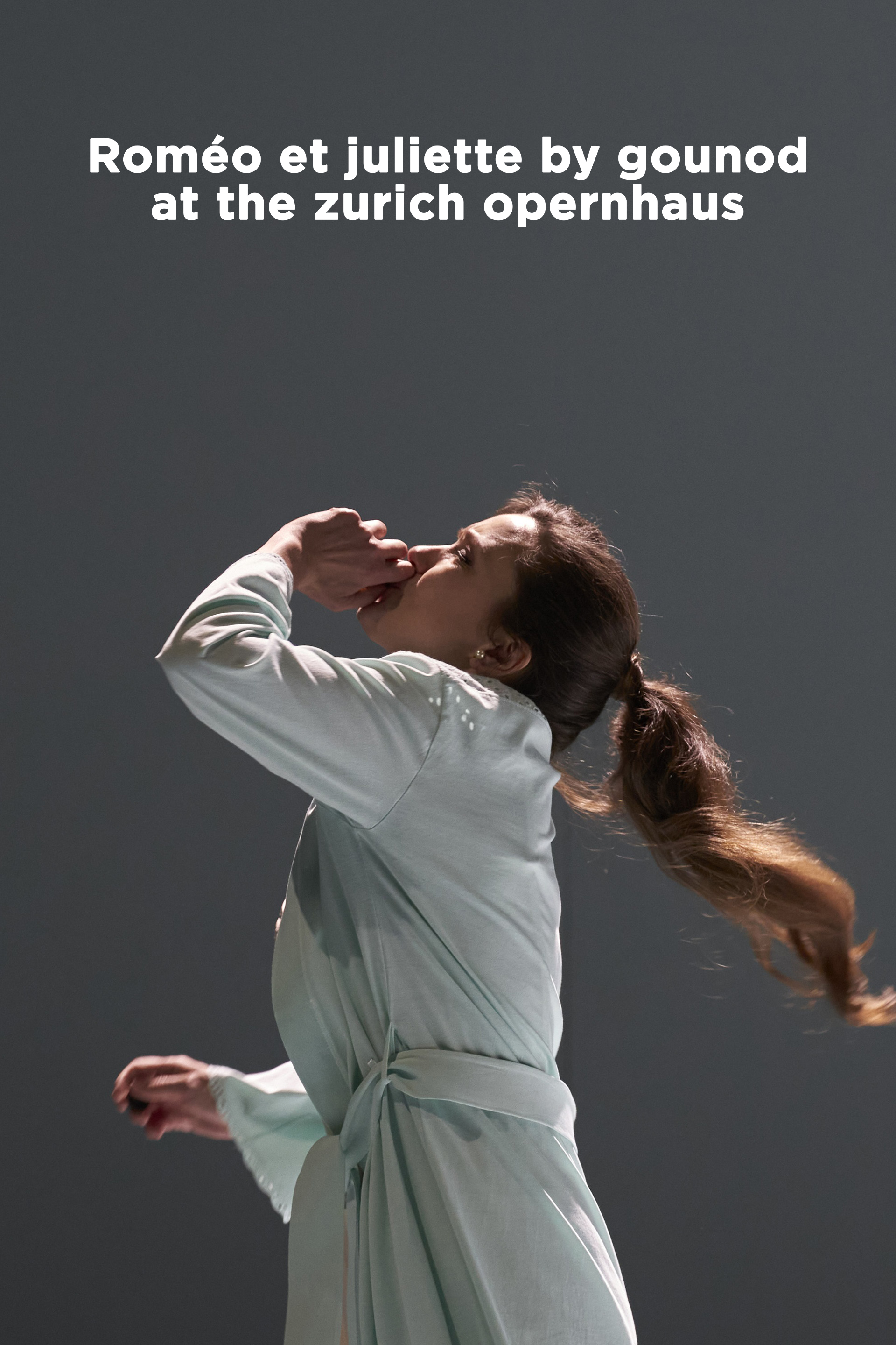 Roméo et juliette by gounod at the zurich opernhaus