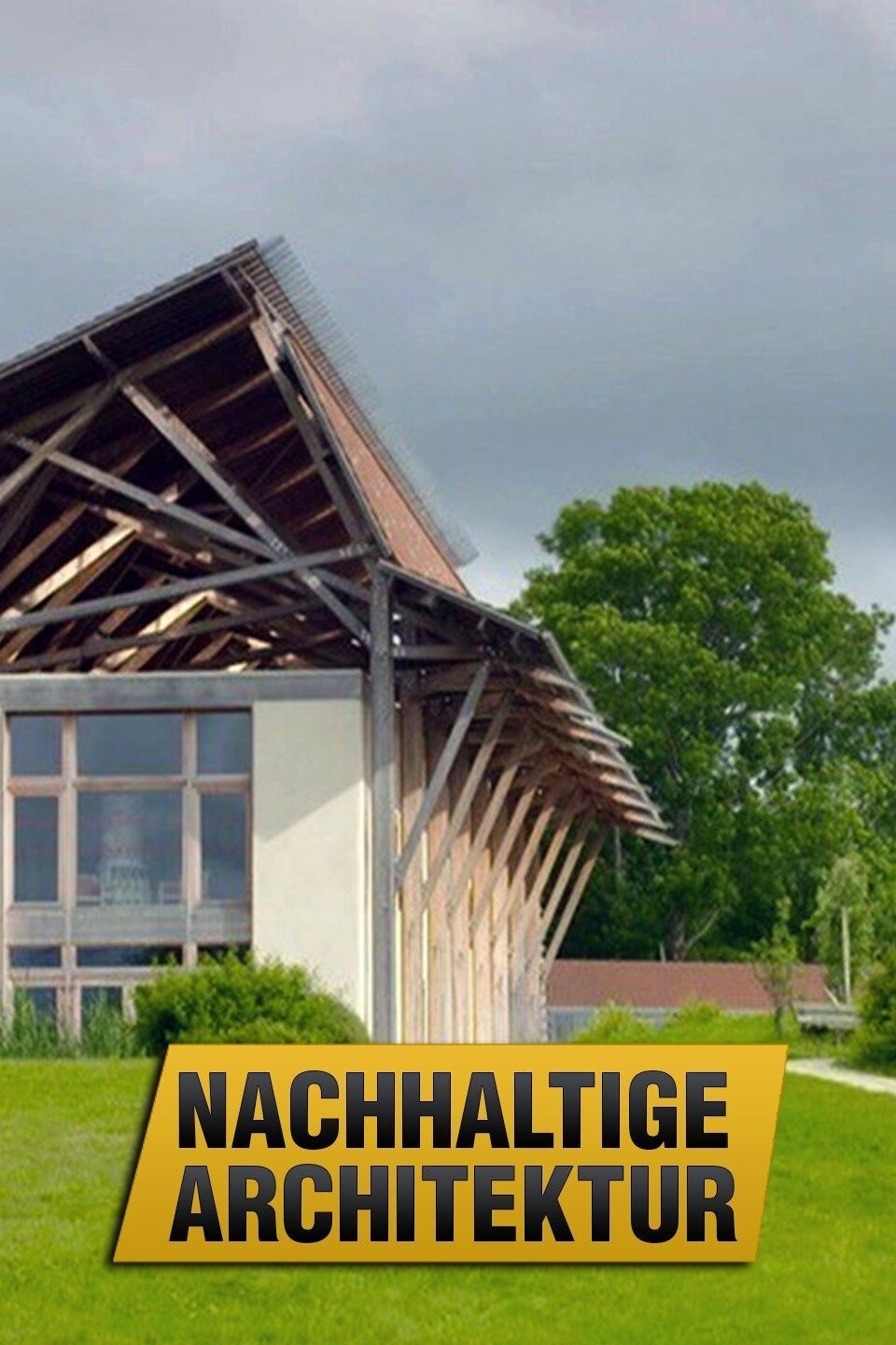 Nachhaltige Architektur