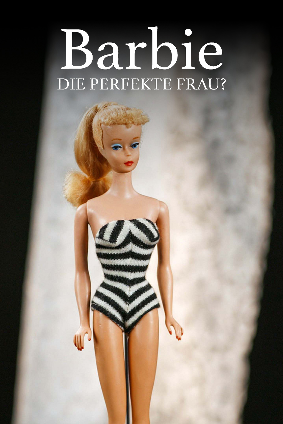 Barbie - Die perfekte Frau?