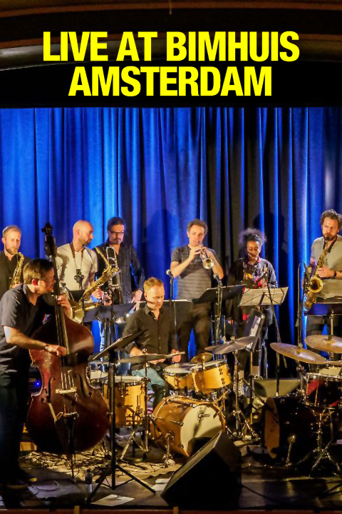 Live at Bimhuis Amsterdam