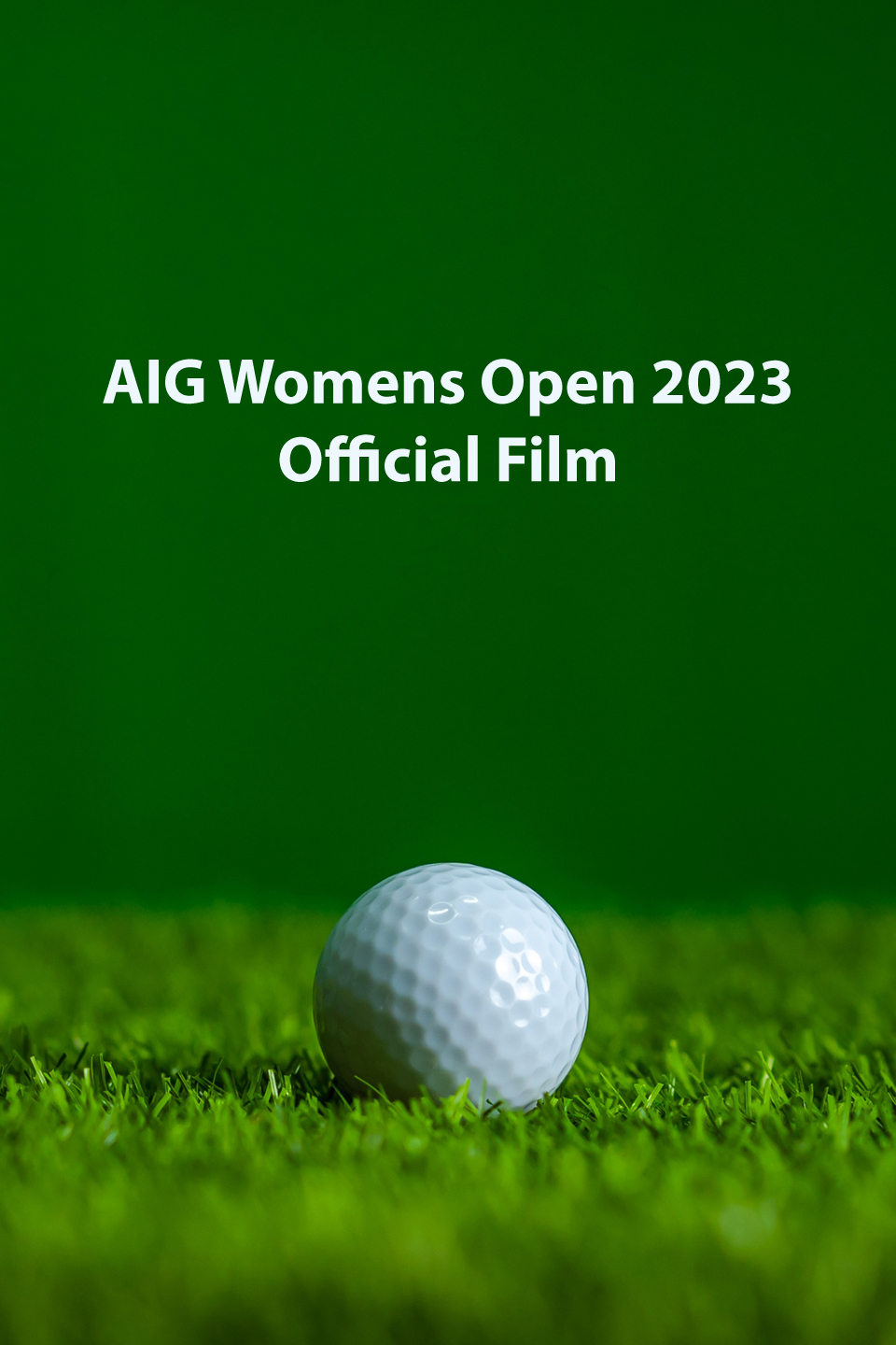 AIG Womens Open 2023 Official Film