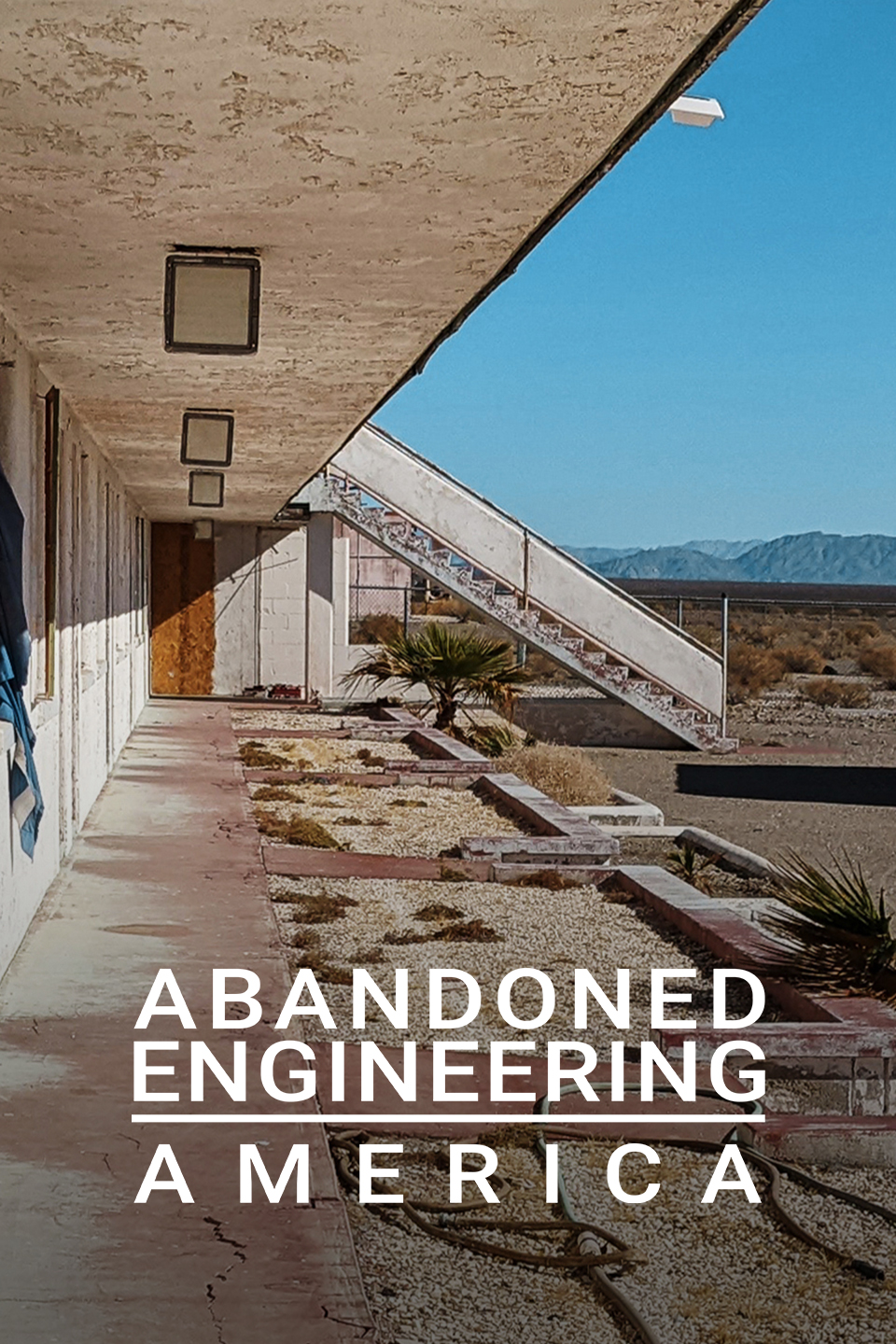 Abandoned Engineering: America