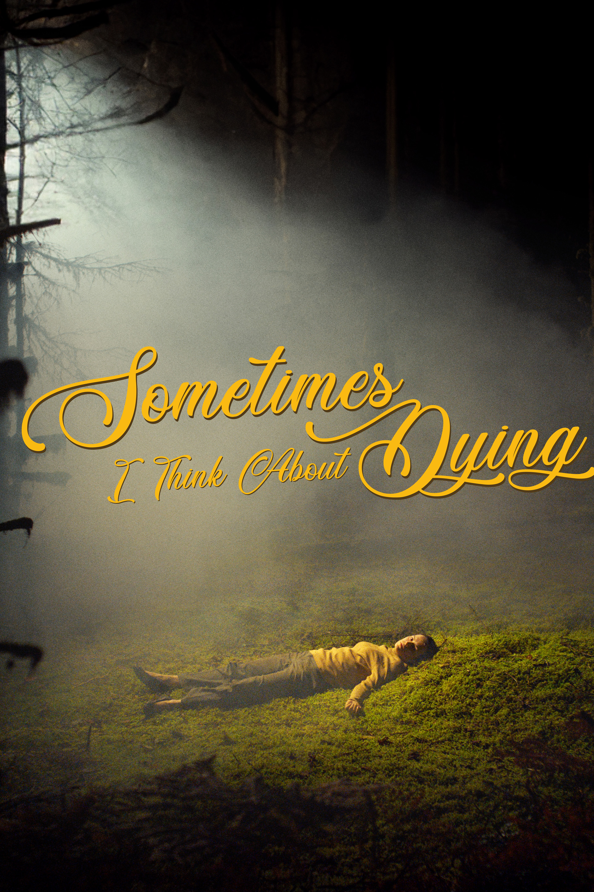 Sometimes I Think About Dying