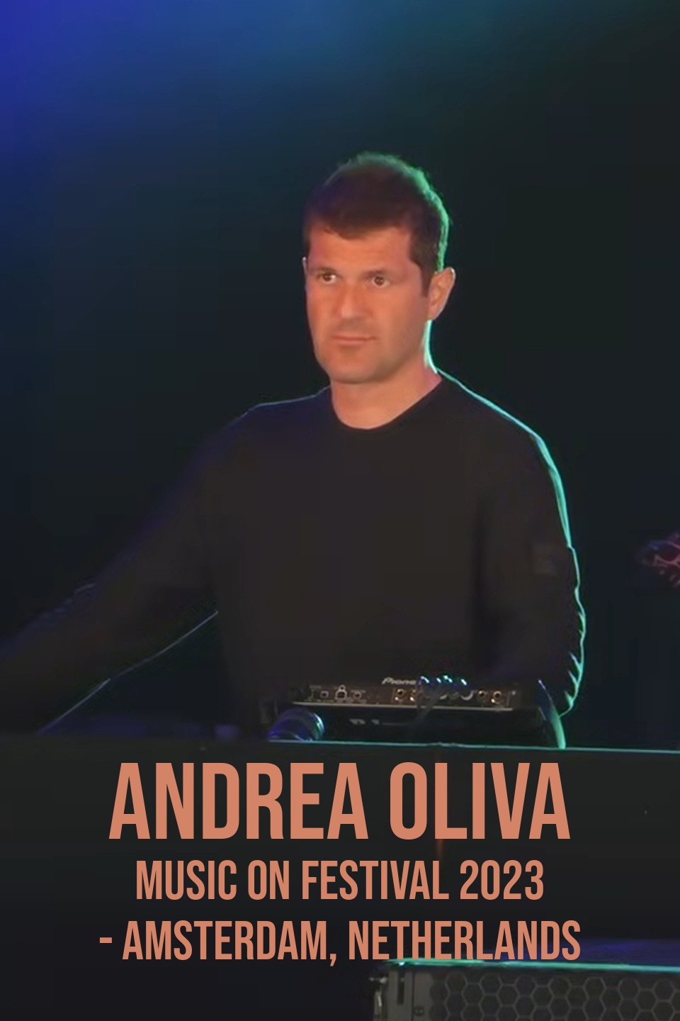 Andrea Oliva: Music On Festival 2023 - Amsterdam, Netherlands