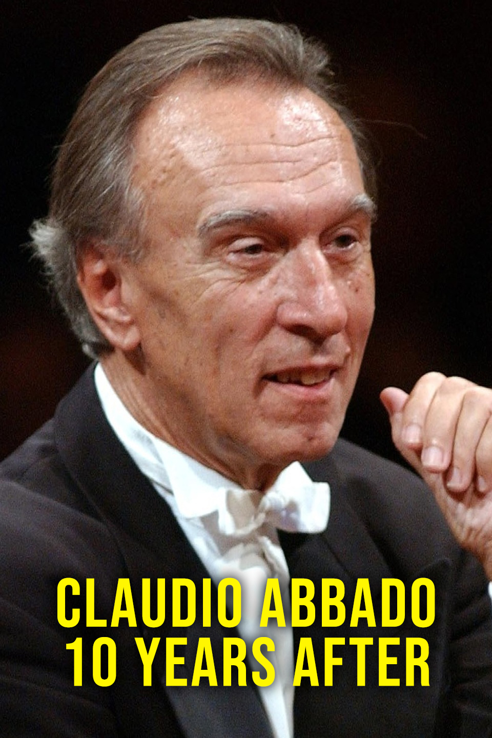 Claudio Abbado 10 Years After