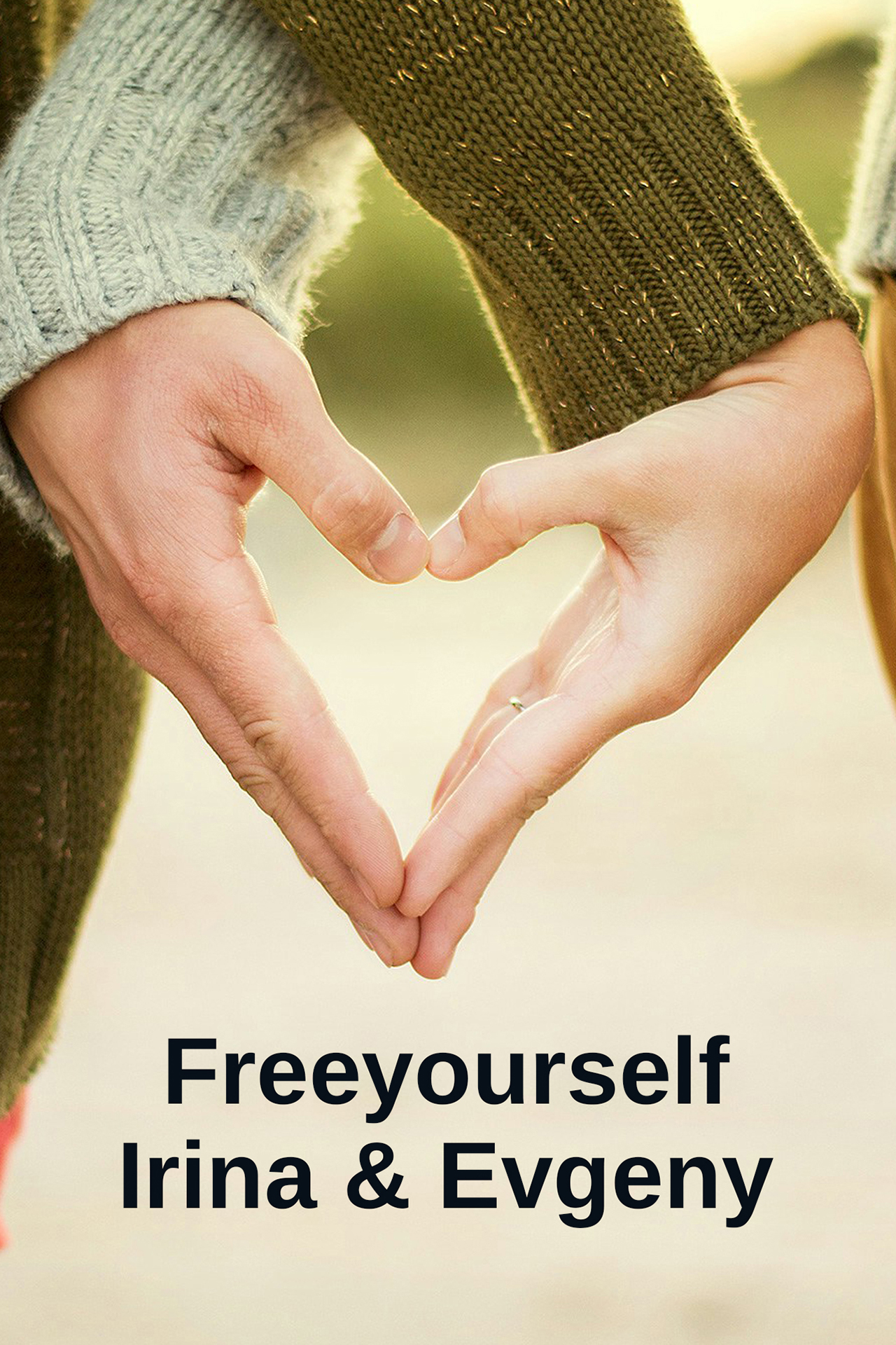 Freeyourself Irina & Evgeny