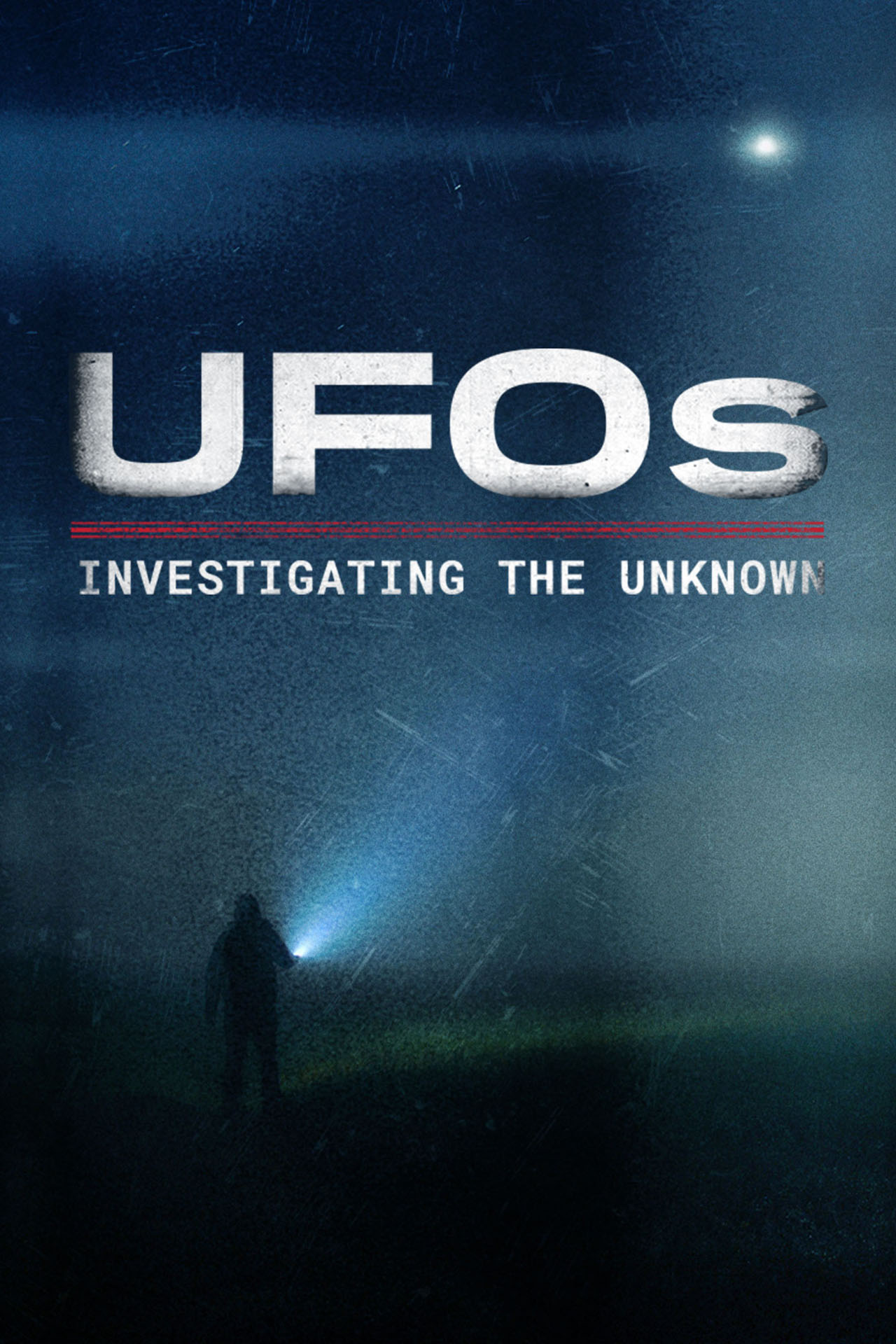 UFOs: Investigating the Unknown
