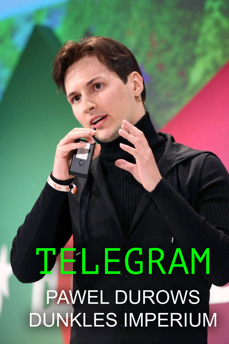 Telegram - Das dunkle Imperium von Pawel Durow