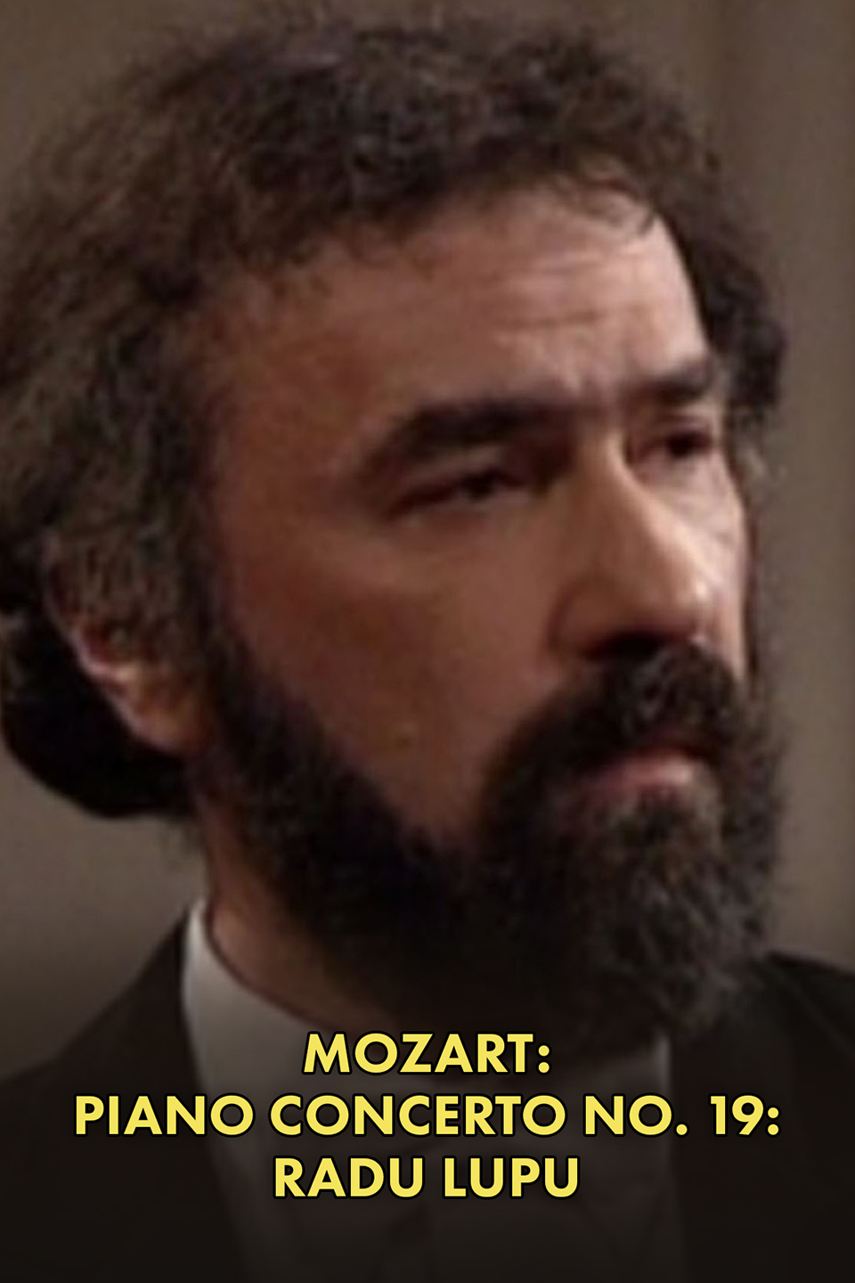 Mozart: Piano Concerto No. 19: Radu Lupu