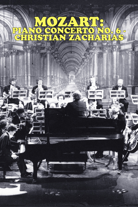 Mozart: Piano Concerto no. 6 - Christian Zacharias