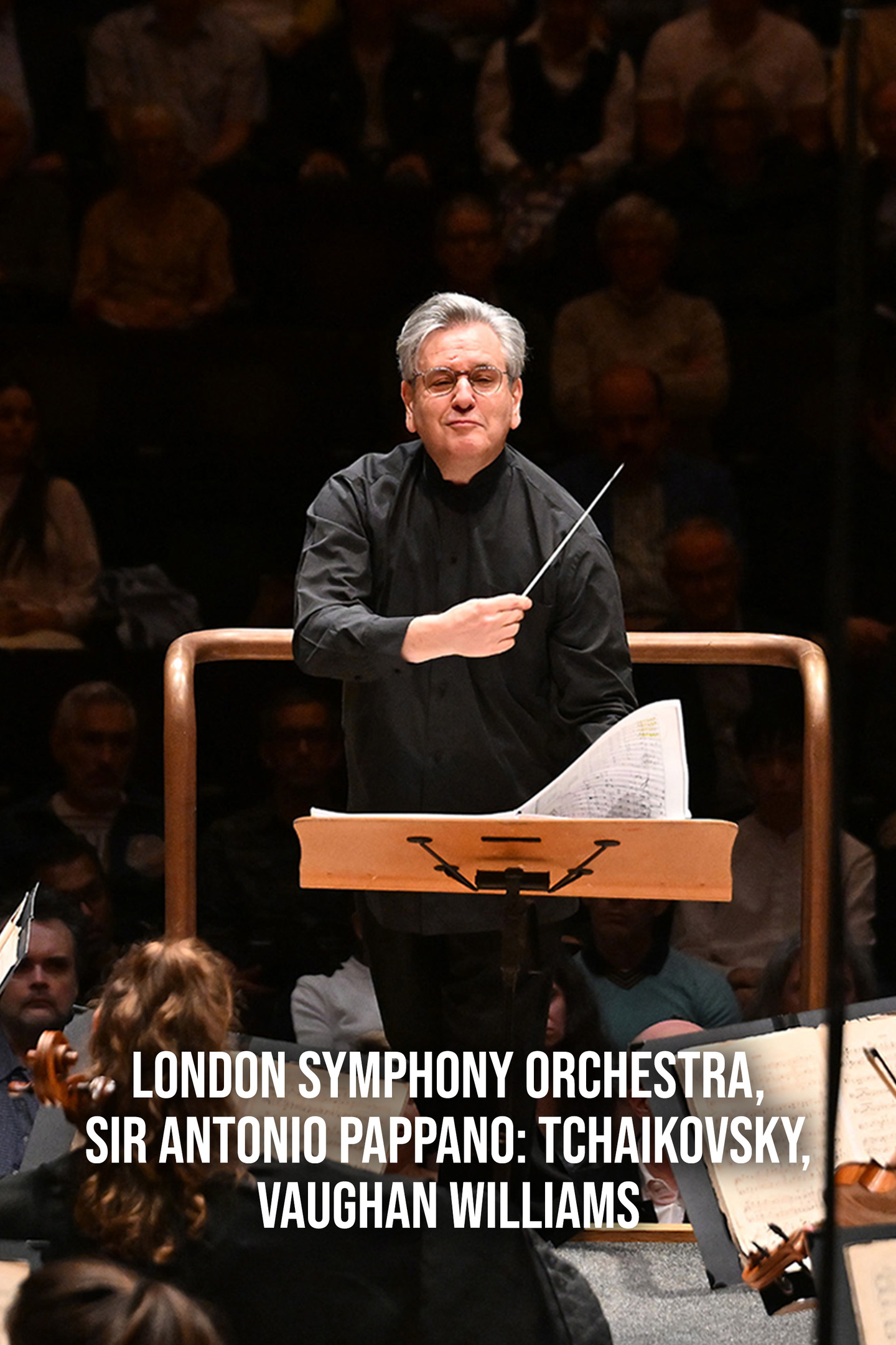 London Symphony Orchestra, Sir Antonio Pappano: Tchaikovsky, Vaughan Williams