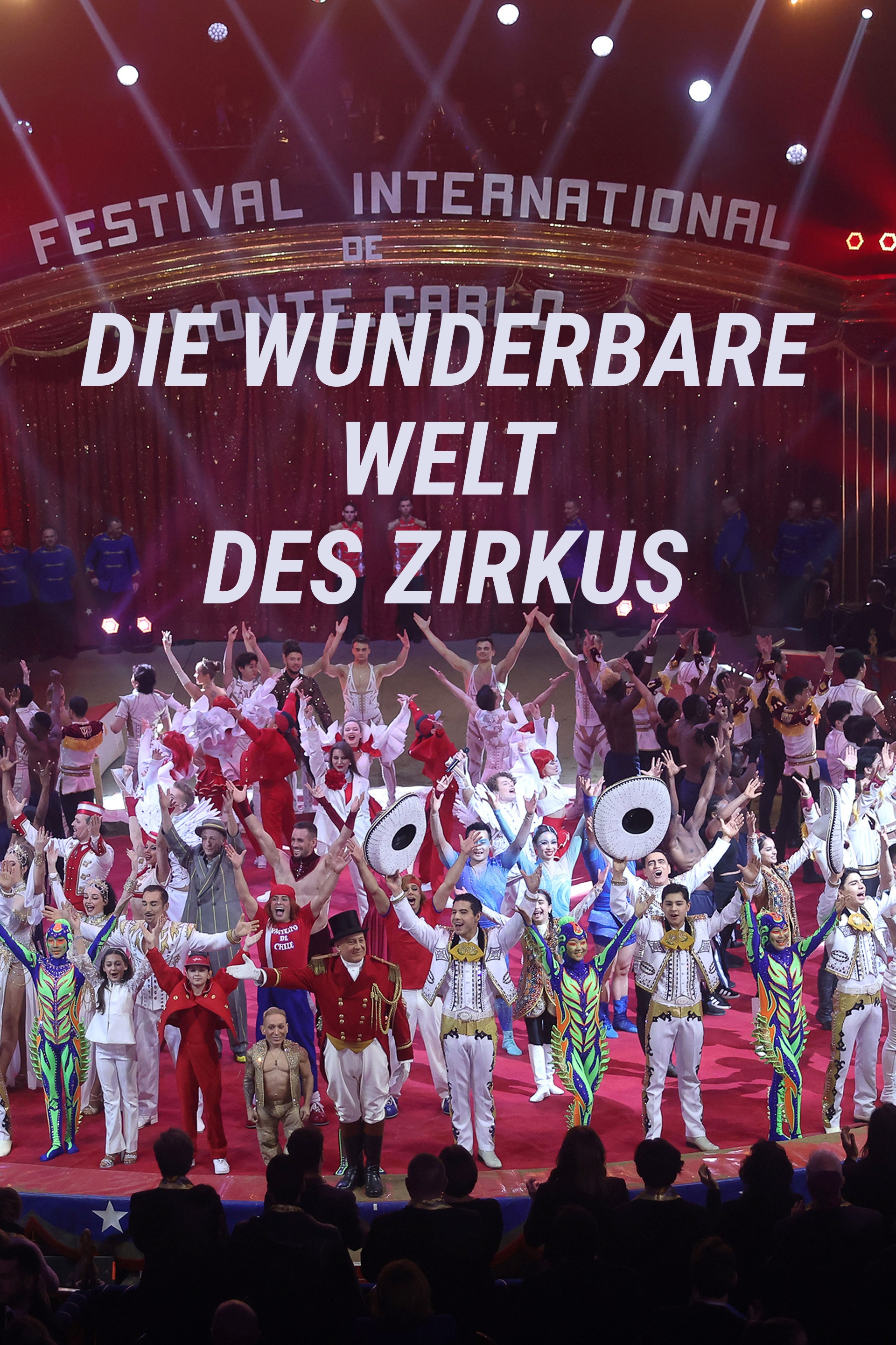 Die wunderbare Welt des Zirkus