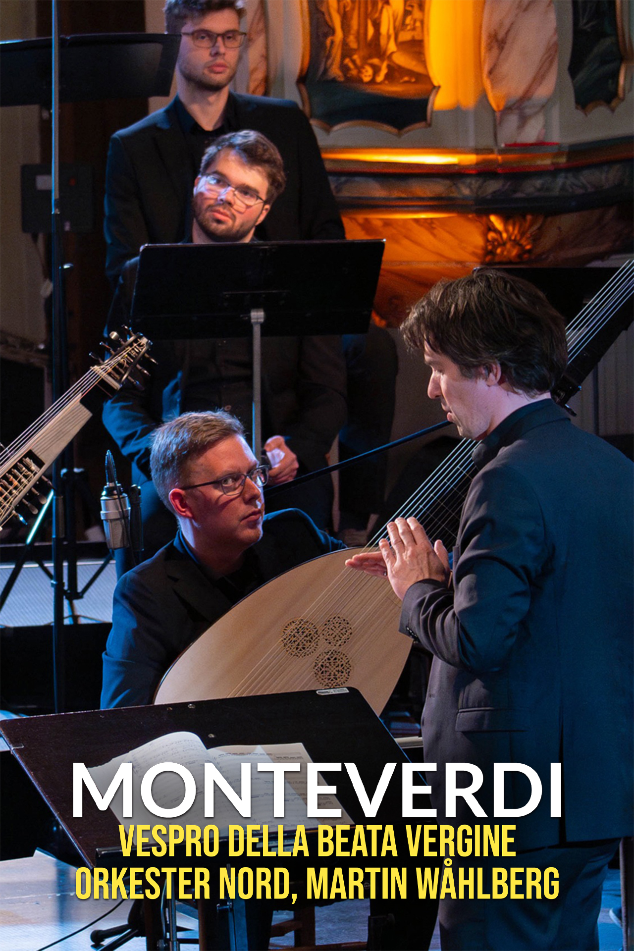 Monteverdi: Vespro della Beata Vergine - Orkester Nord, Martin Wåhlberg