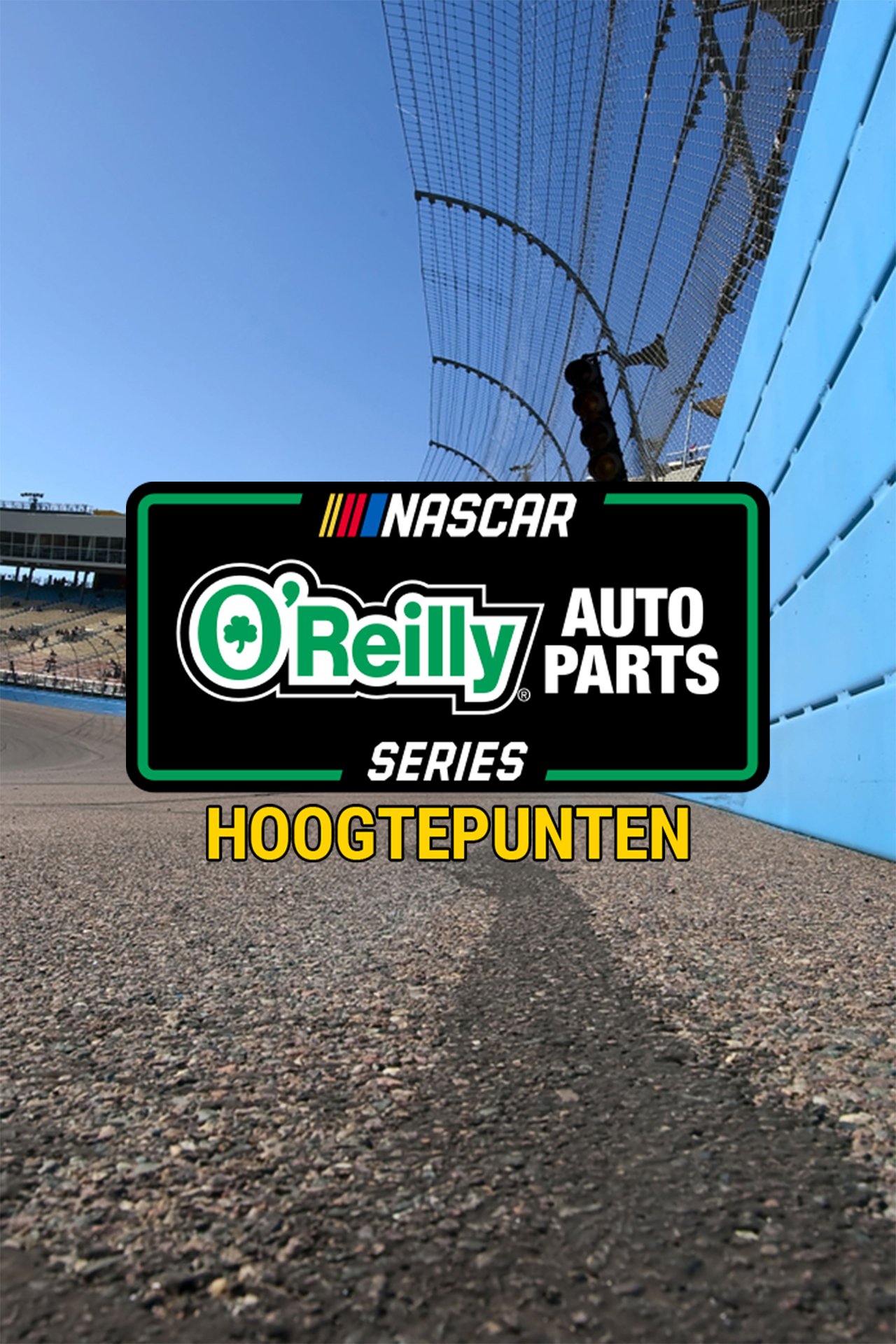 NASCAR O'Reilly Auto Parts Series Hoogtepunten