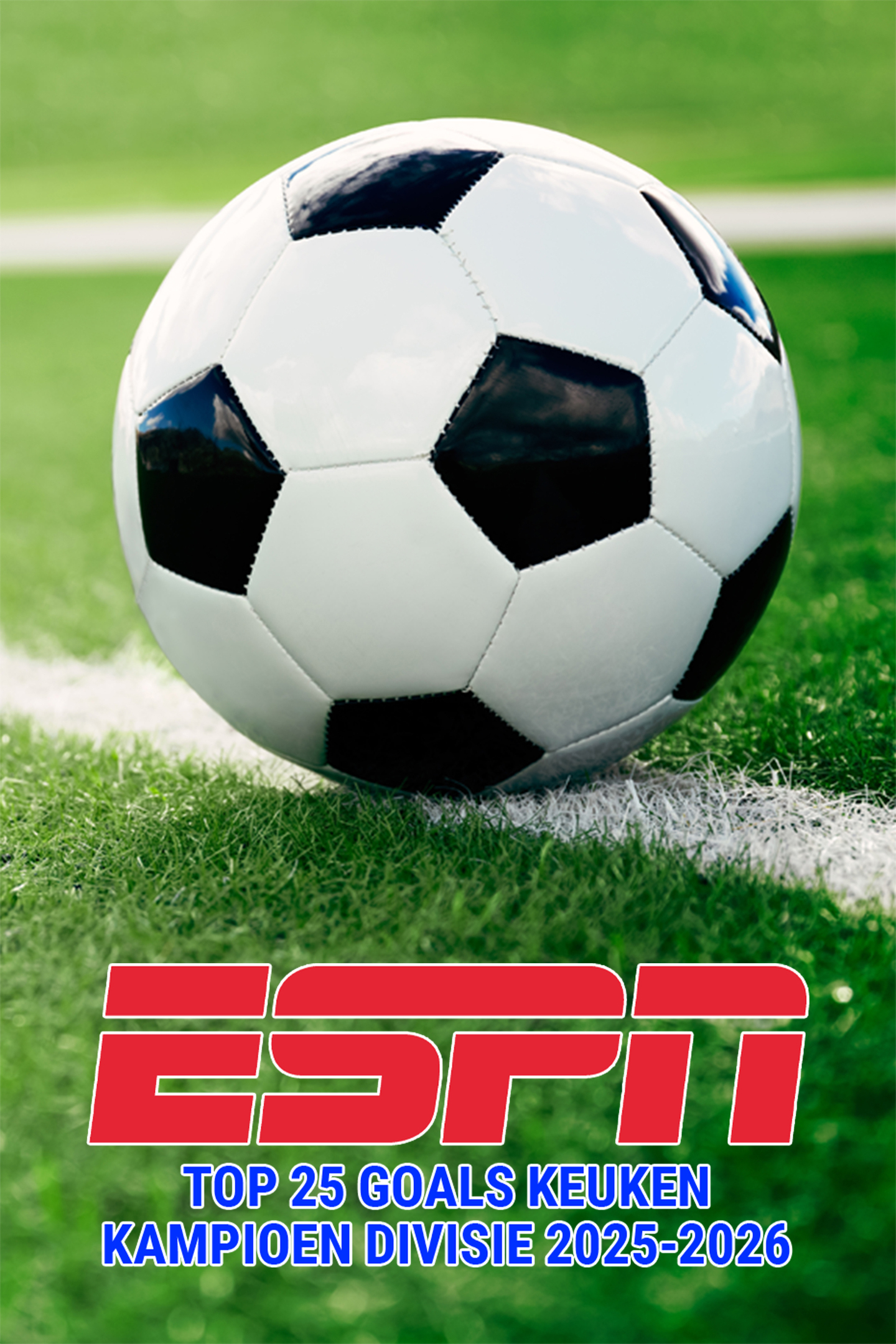 ESPN Top 25 Goals Keuken Kampioen Divisie 2025-2026