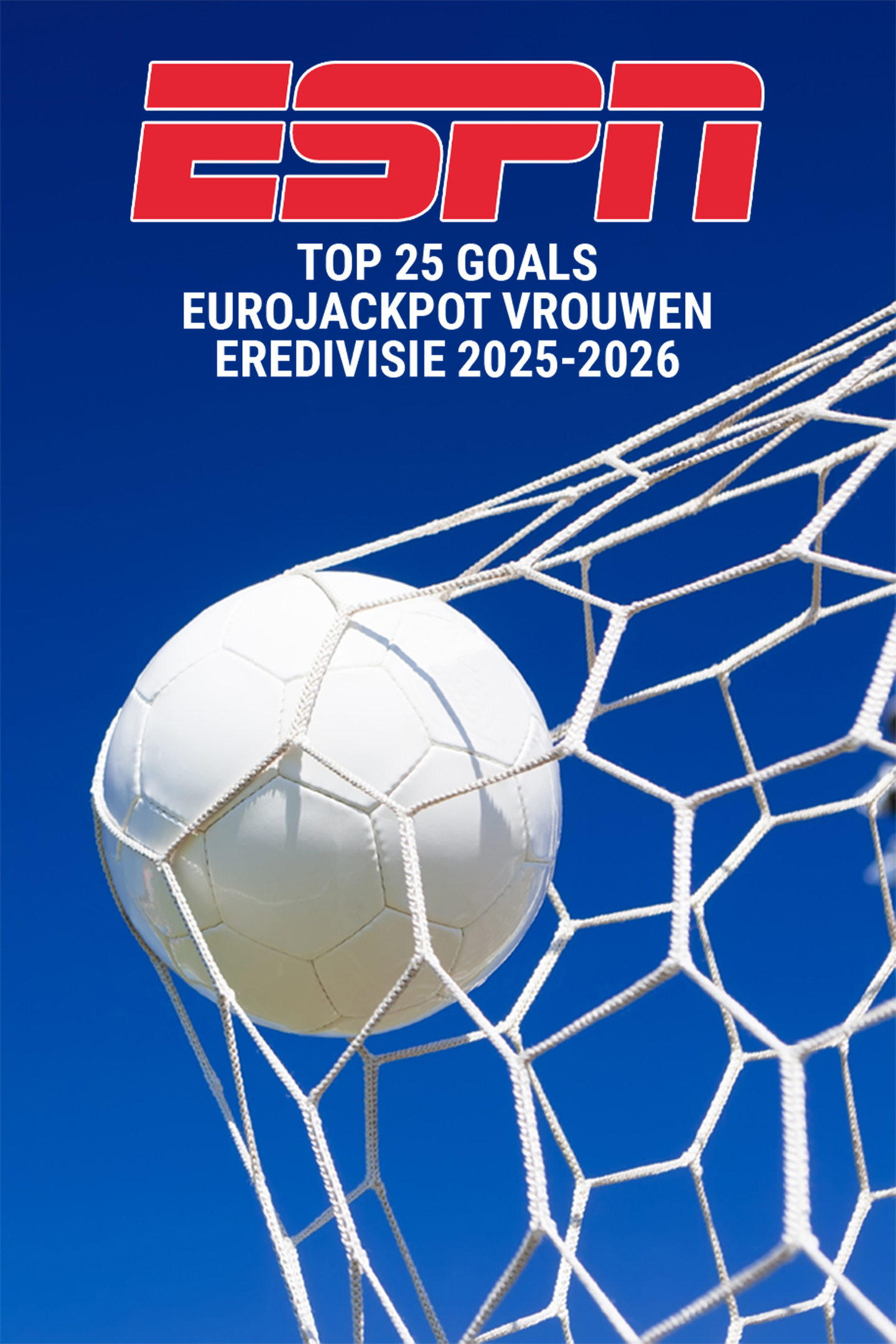 ESPN Top 25 Goals Eurojackpot Vrouwen Eredivisie 2025-2026