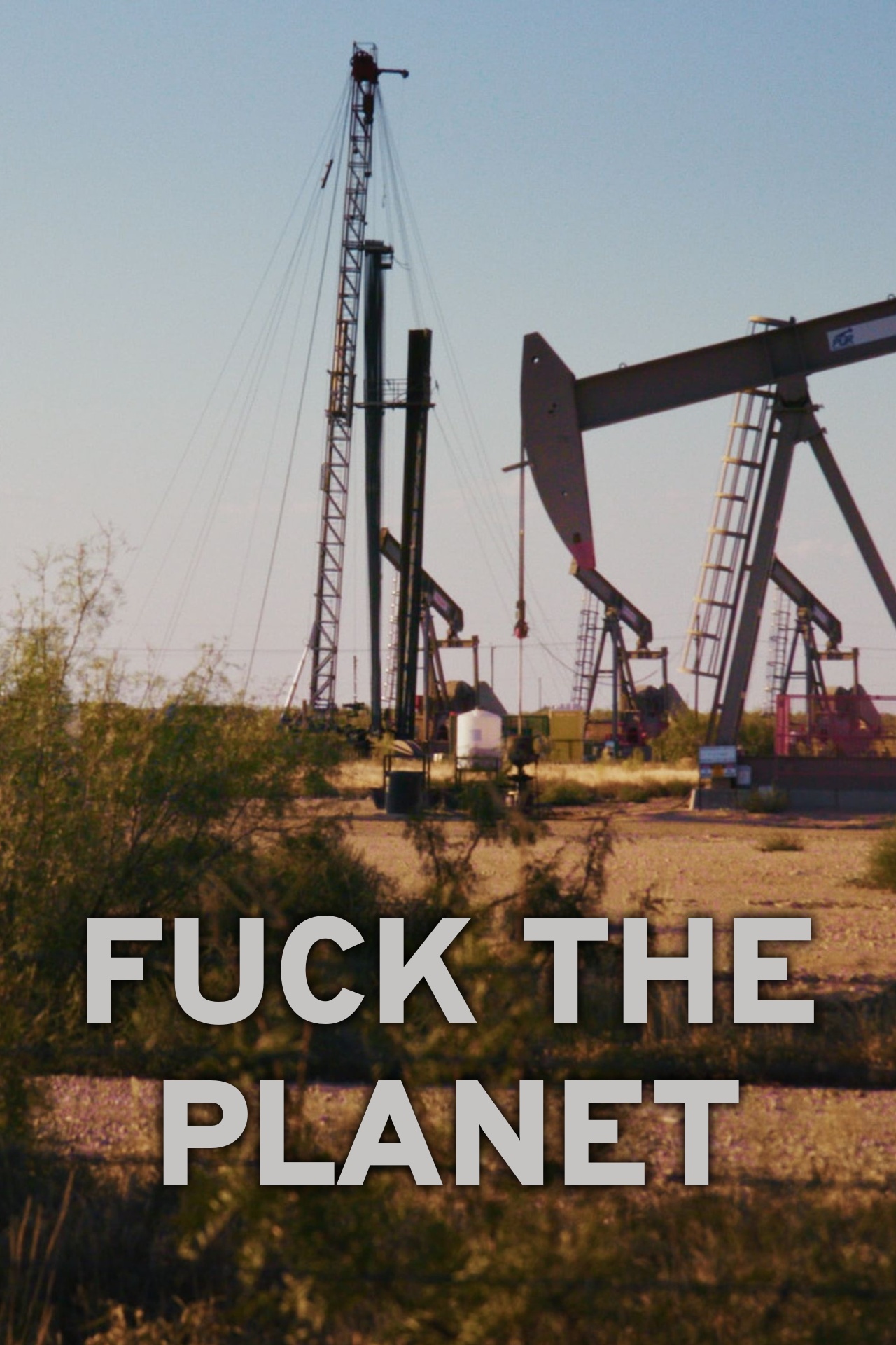 Fuck the Planet