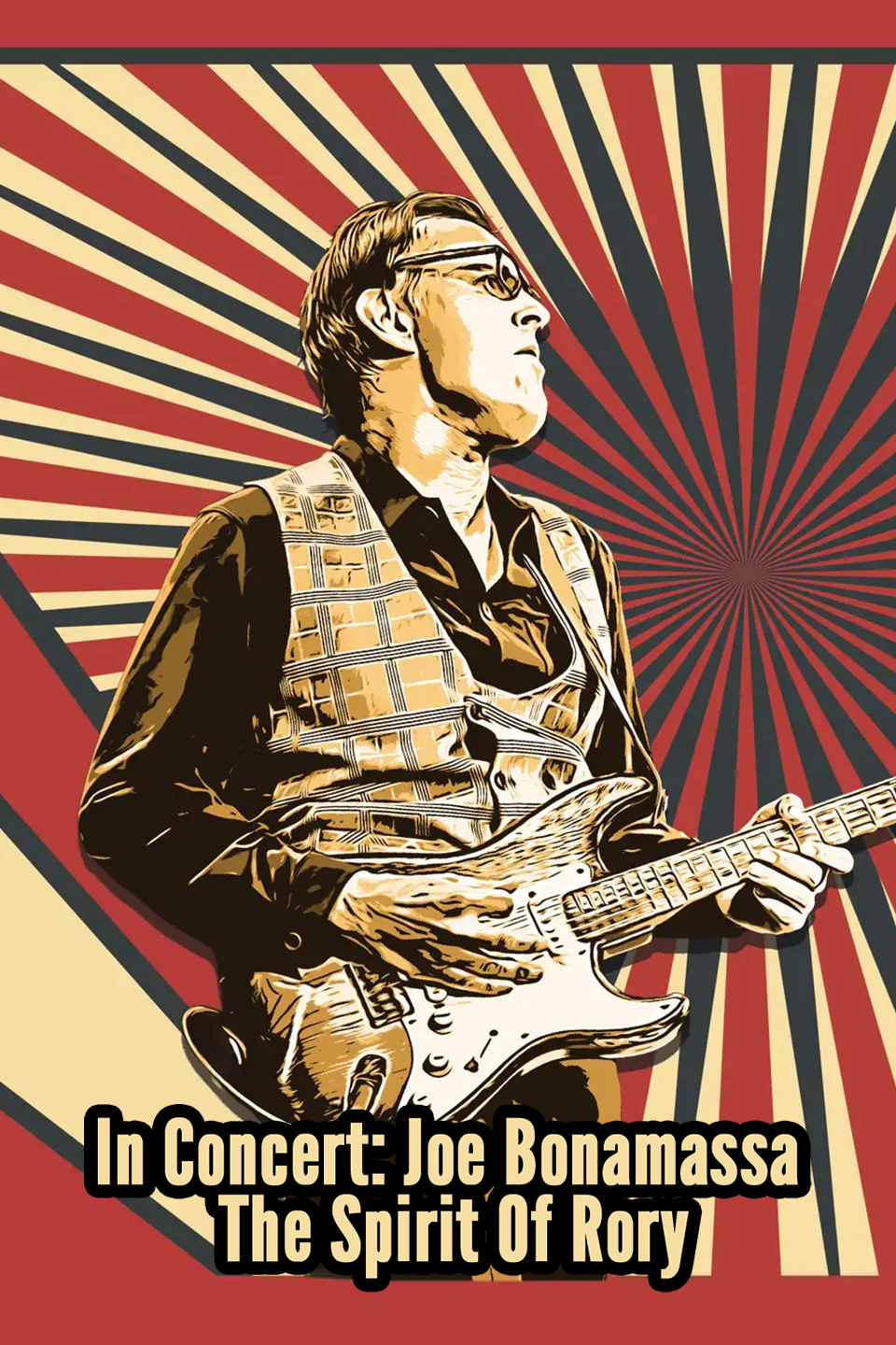 In Concert: Joe Bonamassa - The Spirit Of Rory