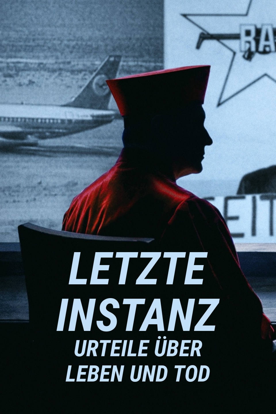 Letzte Instanz - Urteile über Leben und Tod