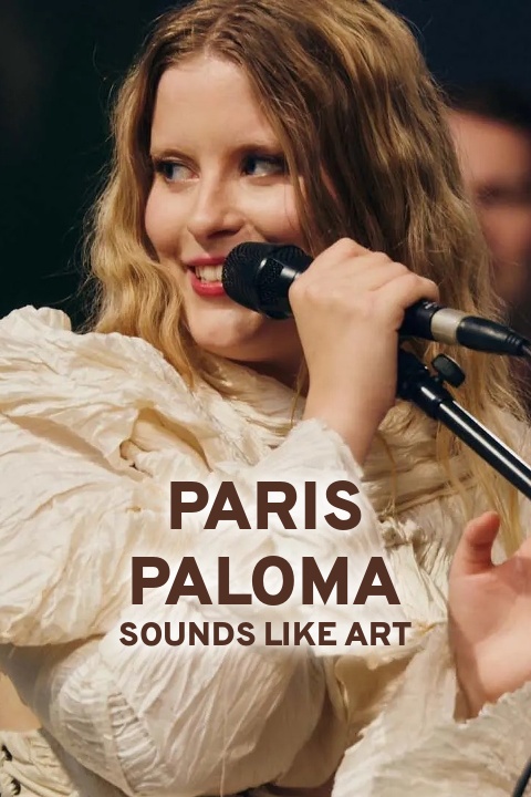 Paris Paloma - Sounds Like Art