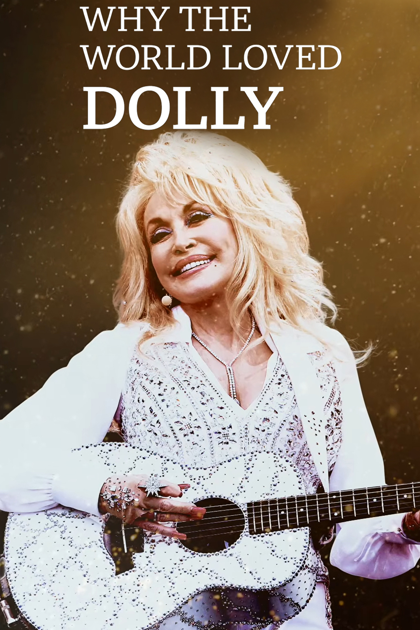 Why The World Loved Dolly