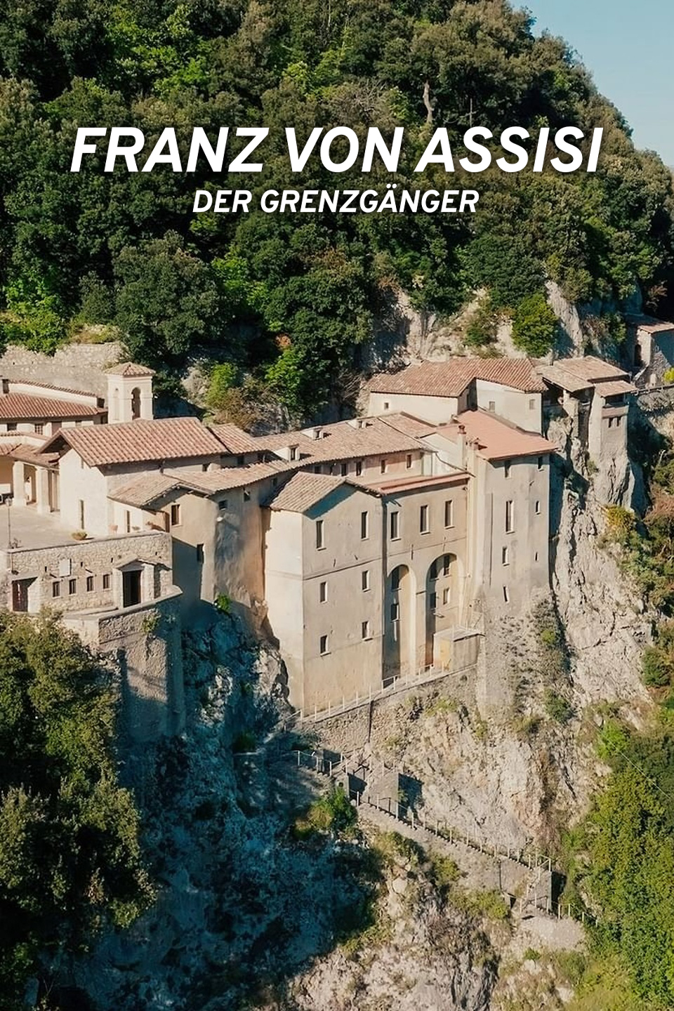 Franz von Assisi - Der Grenzgänger