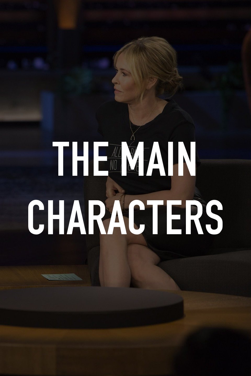 The Main Characters
