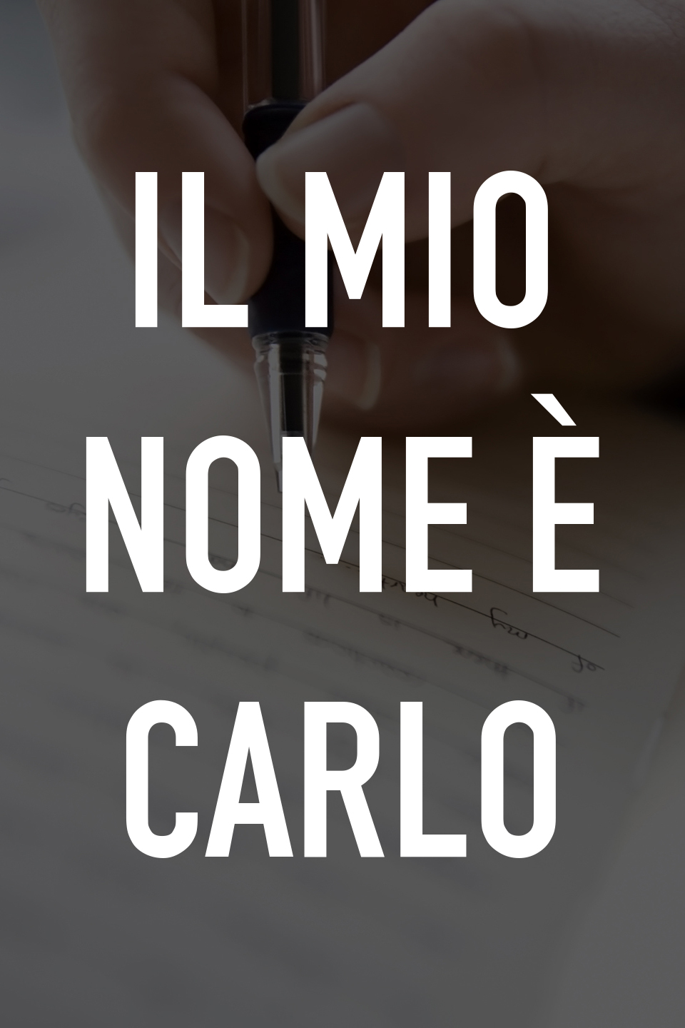 Il mio nome è Carlo