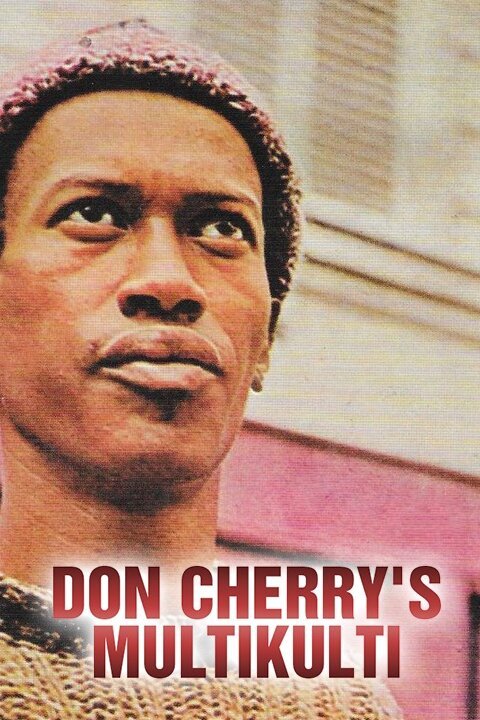 Don Cherry's Multikulti