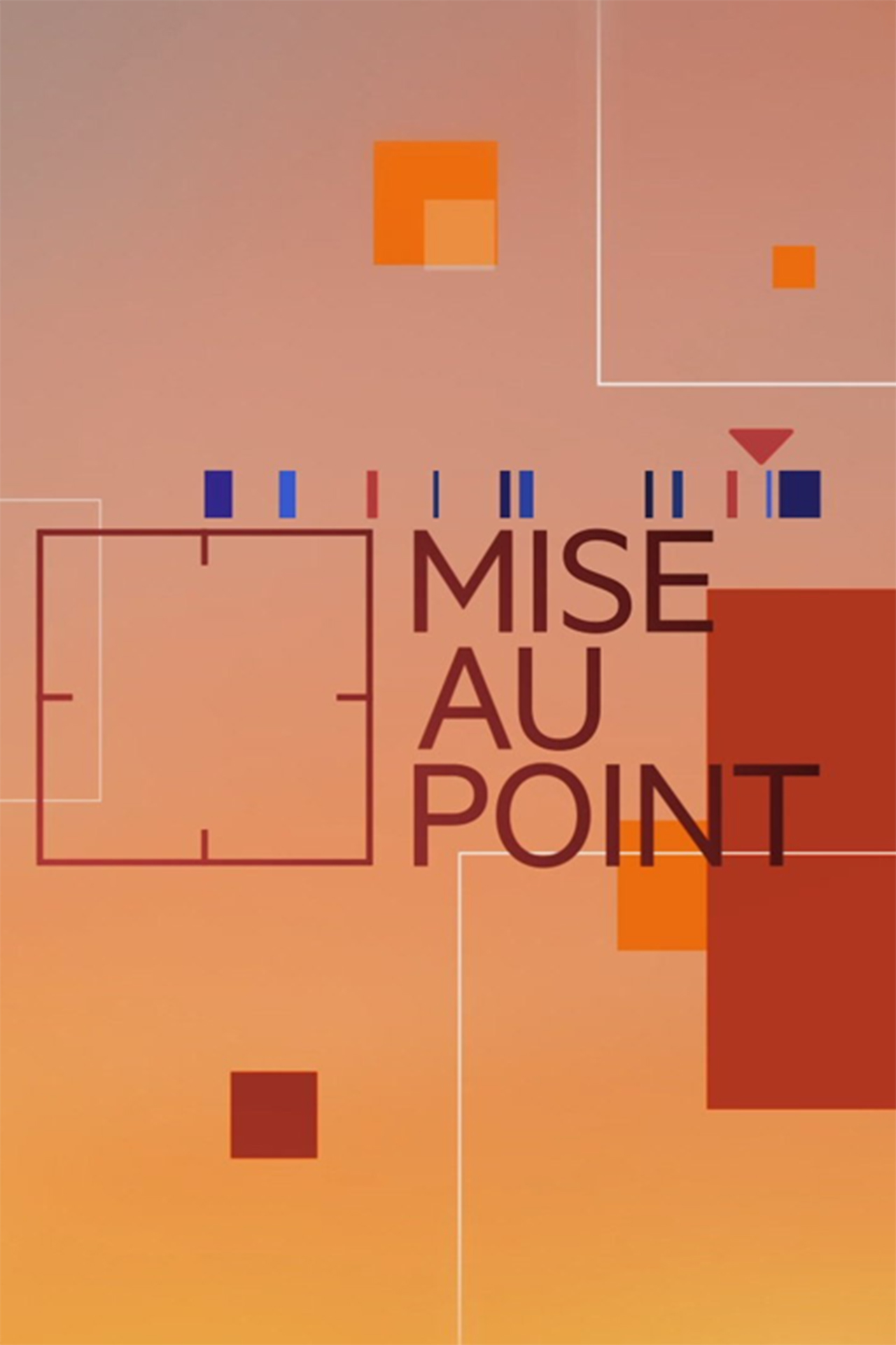 Mise au point