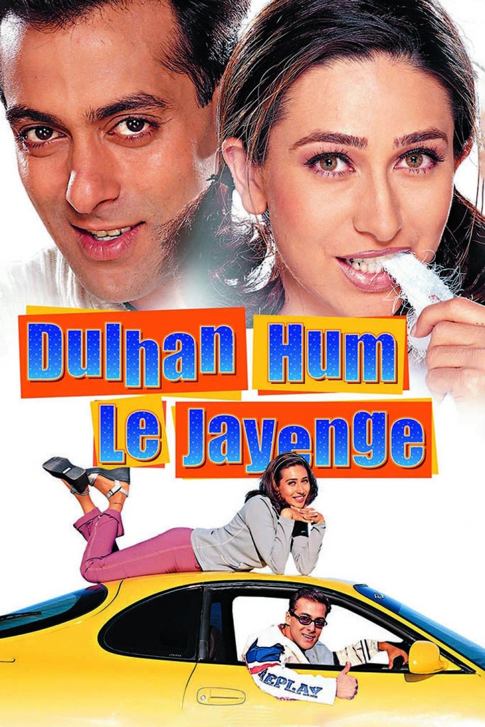 Dulhan Hum Le Jayenge